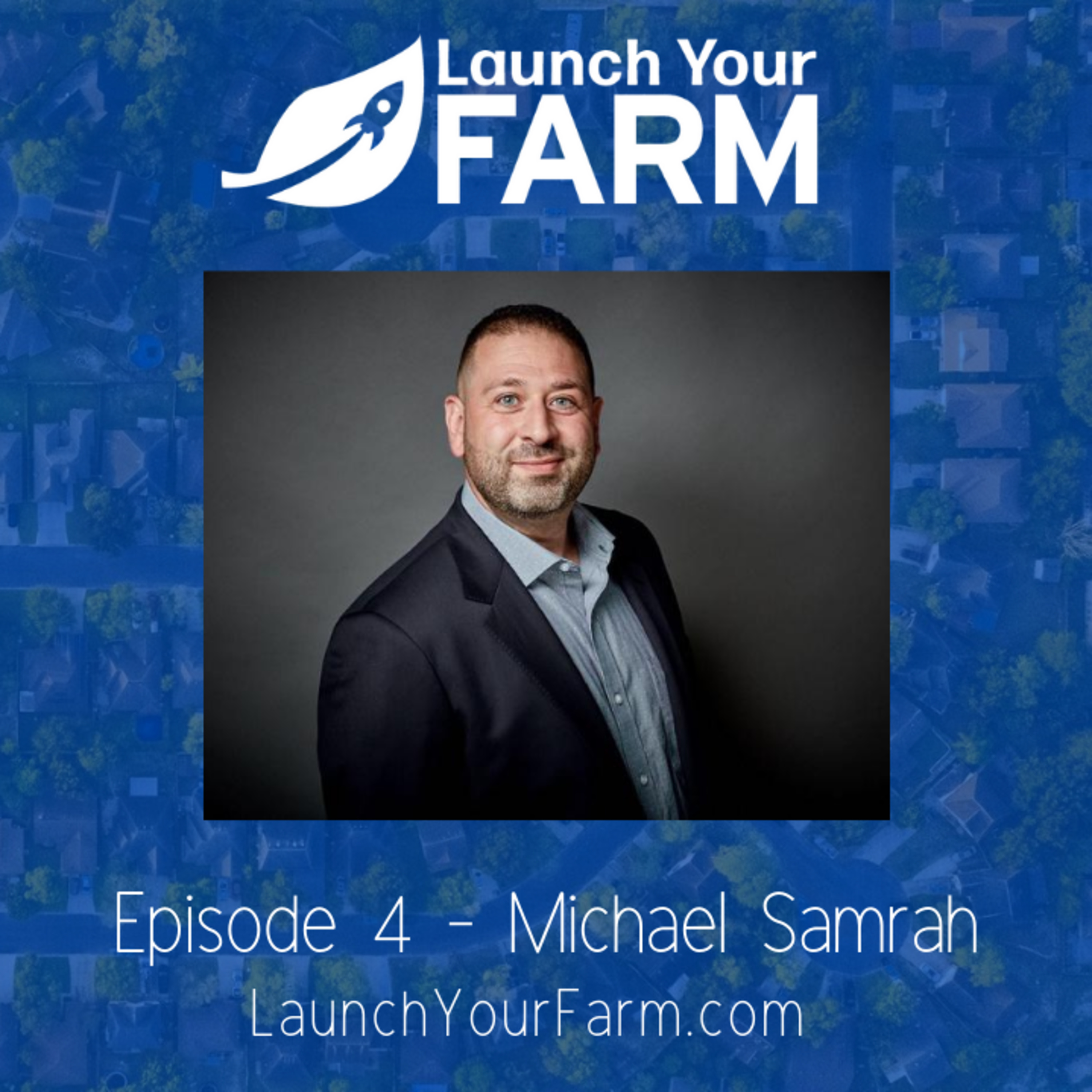 Launch Your Farm Podcast