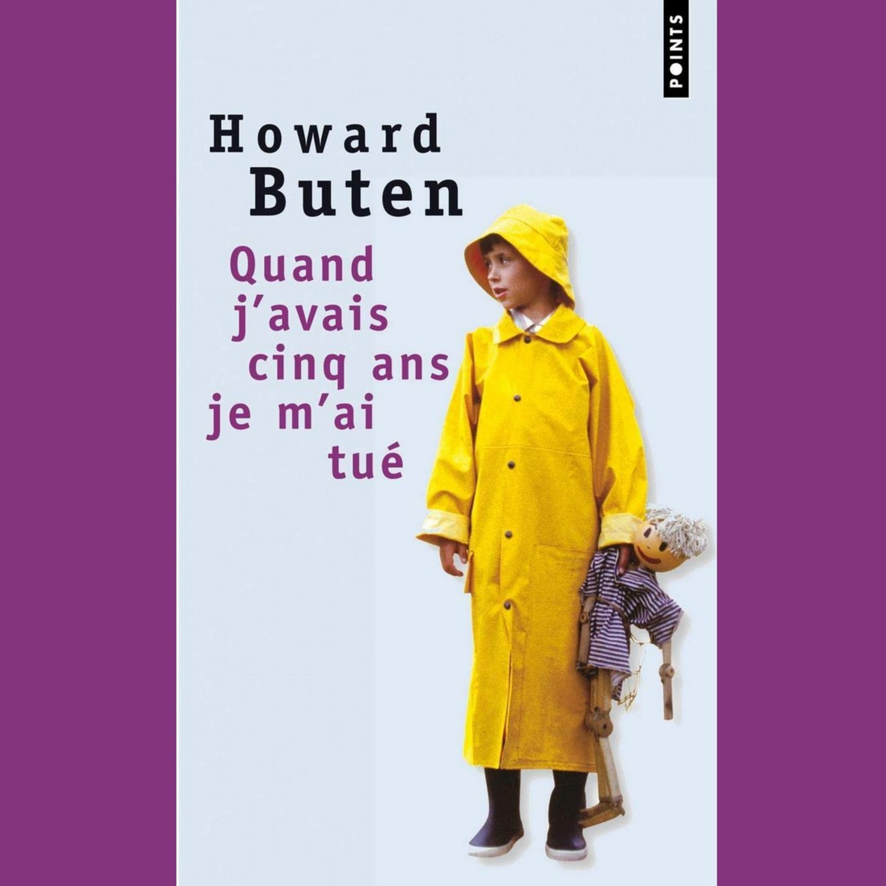 Howard Buten - Quand j'avais cinq ans, je m'ai tué - 1