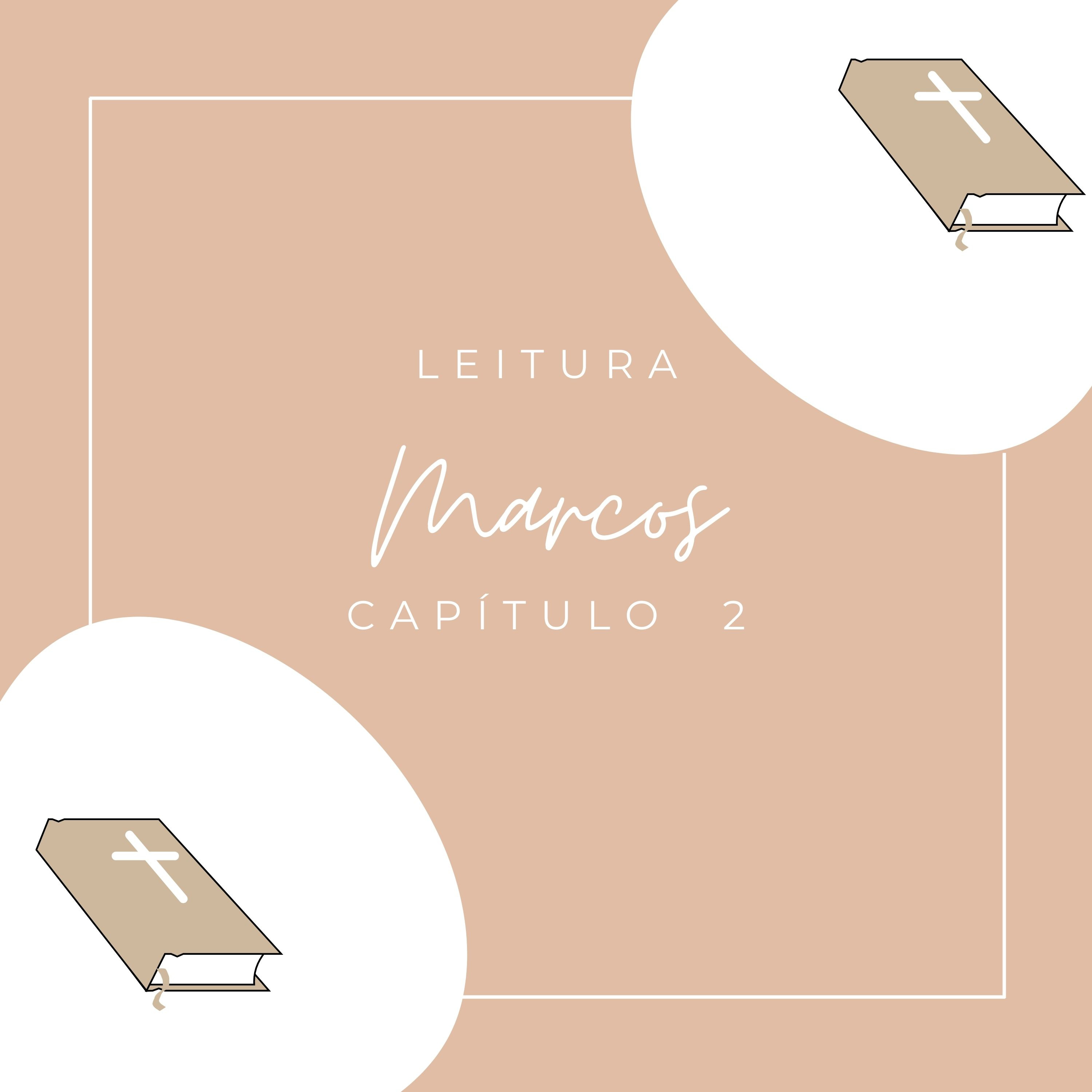 Marcos - Capítulo 2