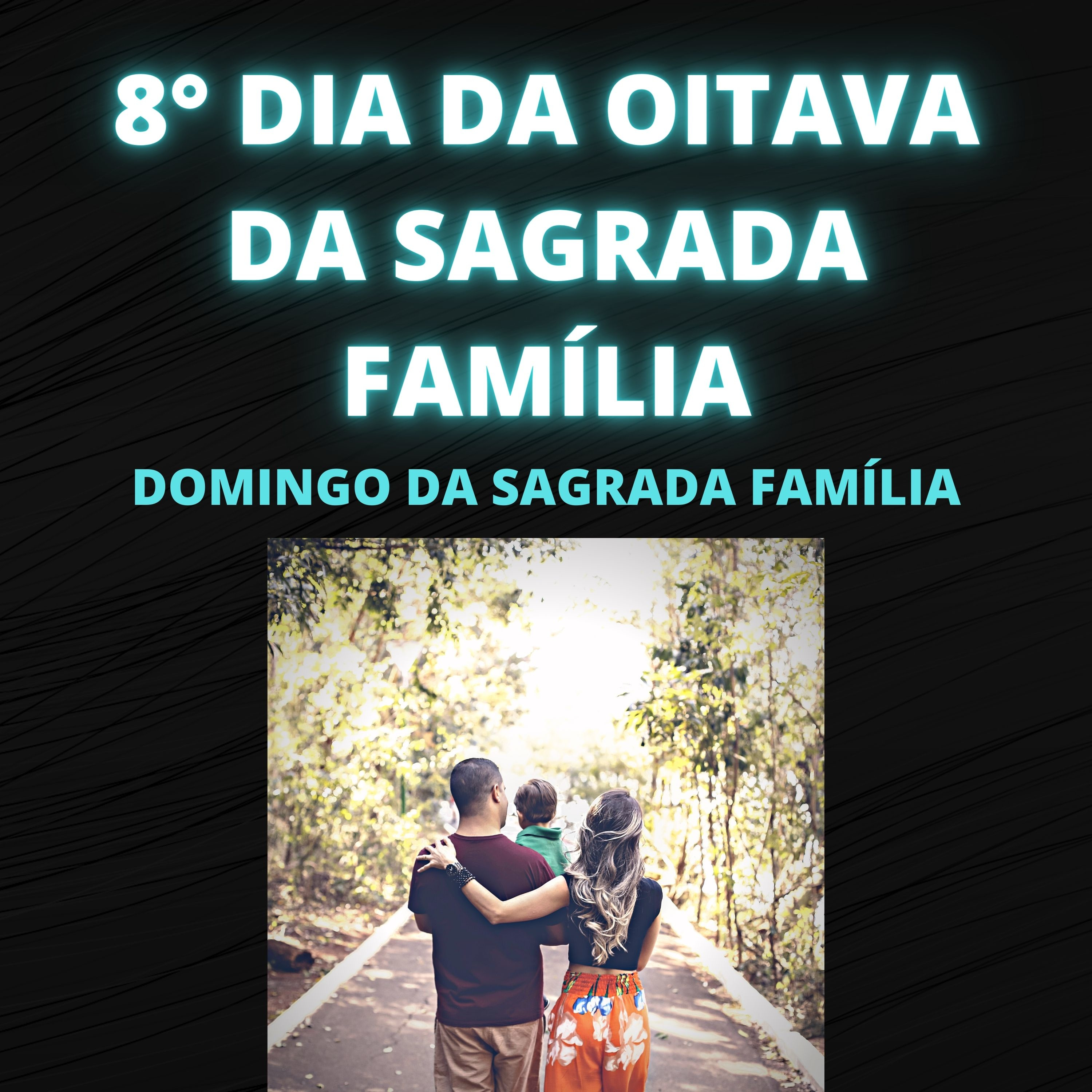 8º Dia da Oitava da Sagrada Família episode artwork