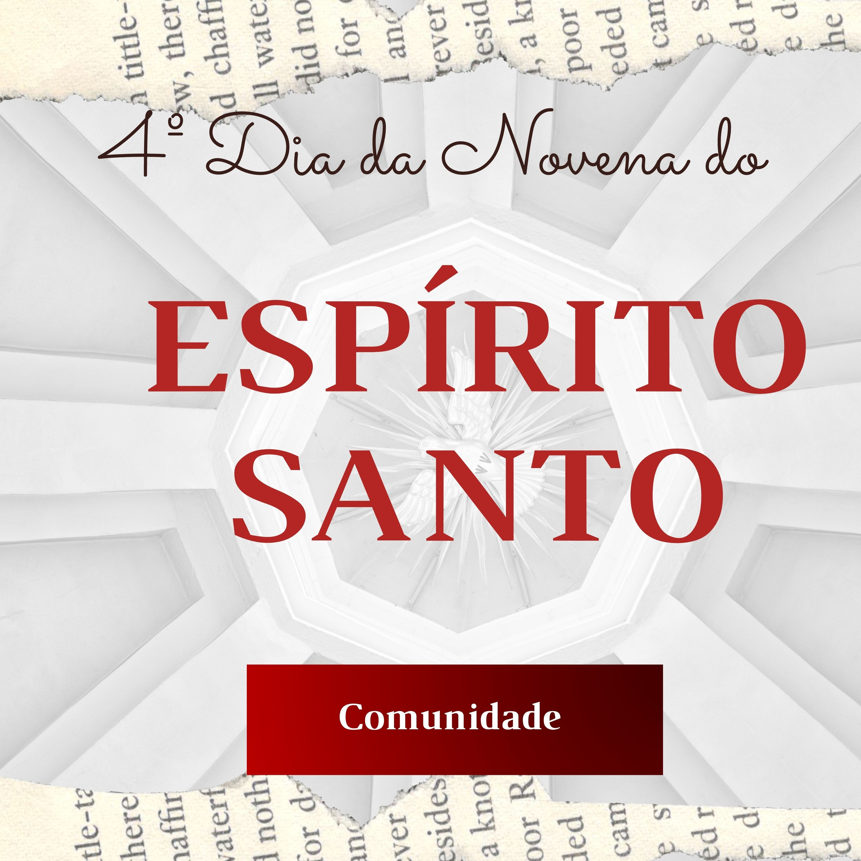 4º Dia da Novena do Espírito Santo