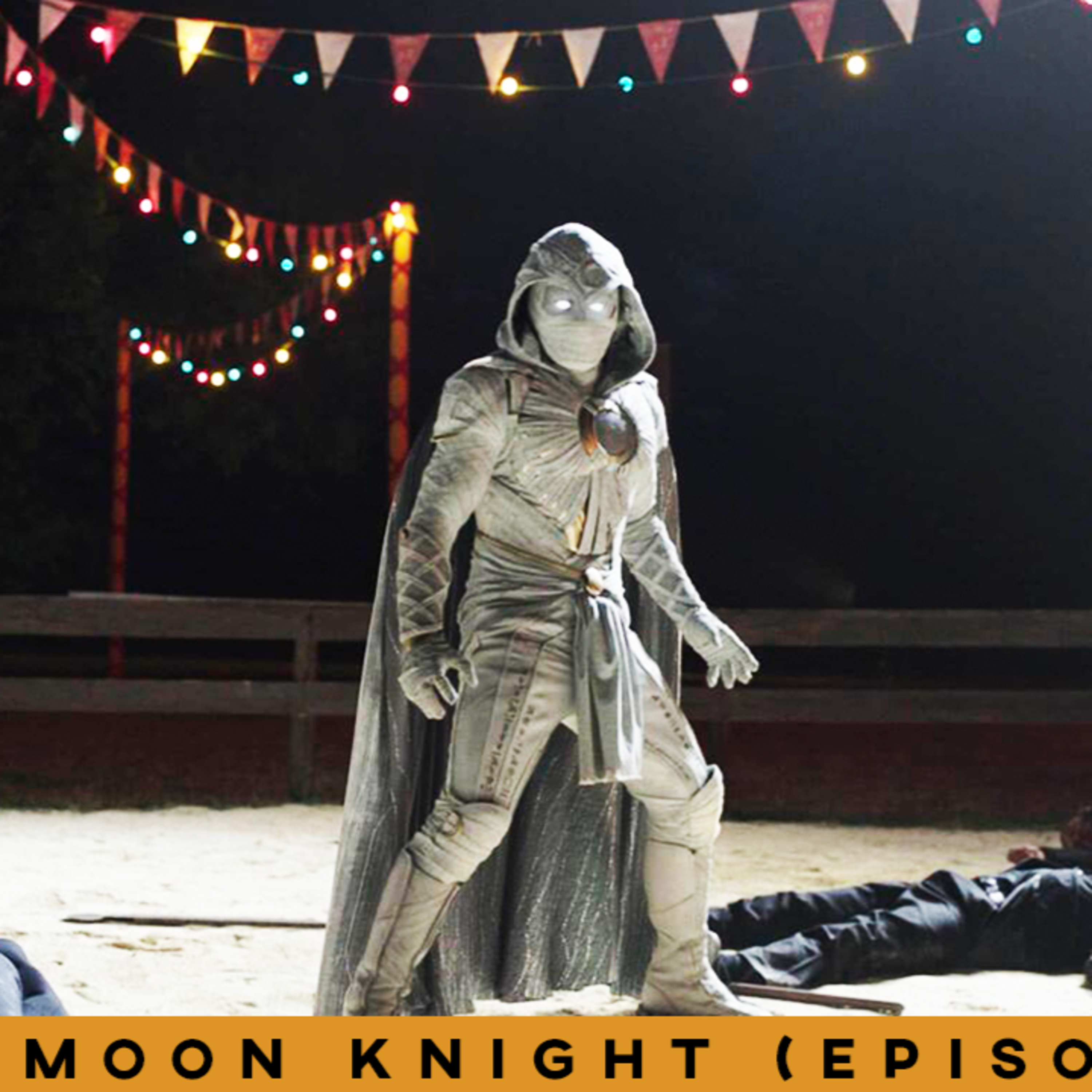 500 DAYS OF STEVEN | MOON KNIGHT EPISODE 3 REVIEW | THE AFTERNOON TUNE