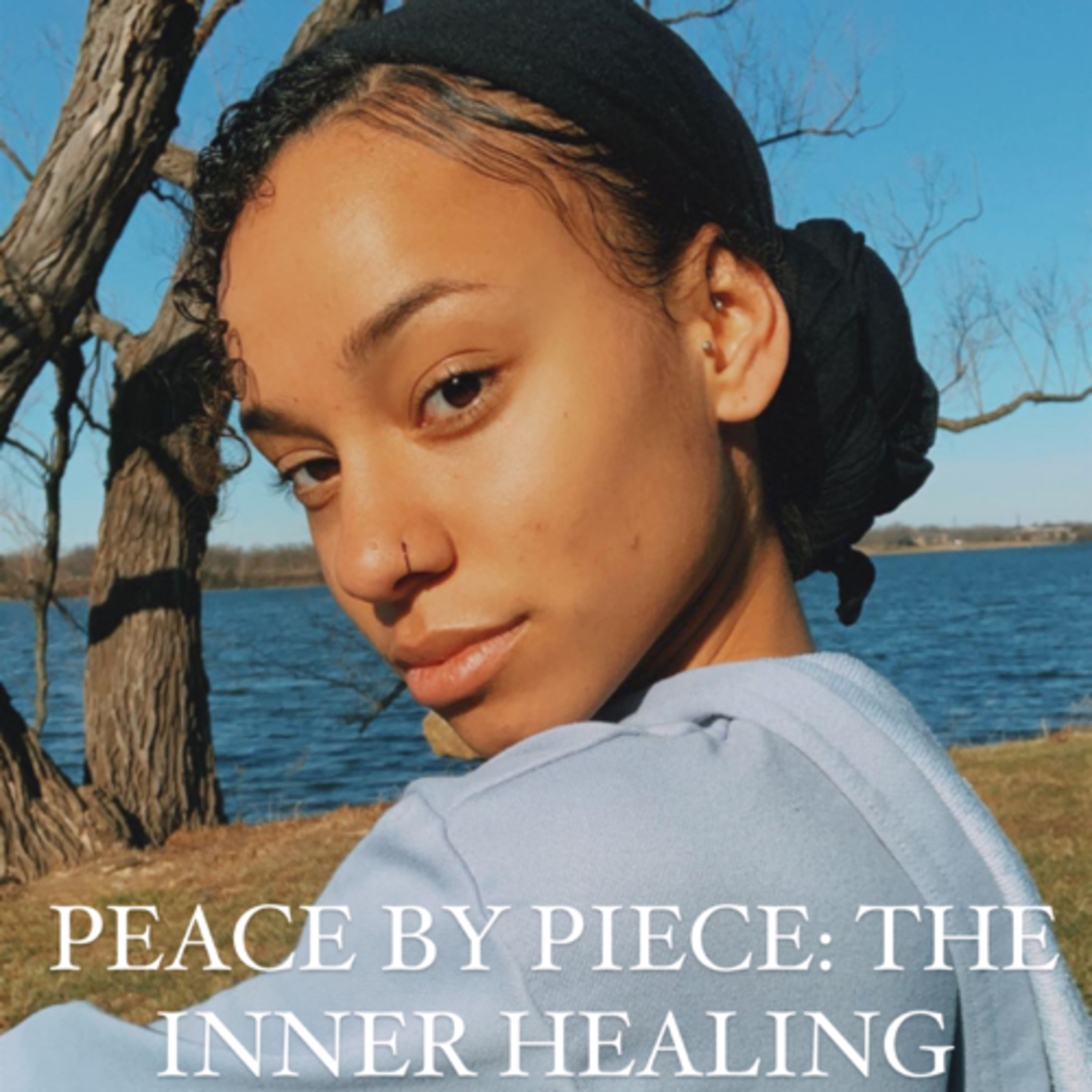Peace by Piece: The Inner Healing INTRO