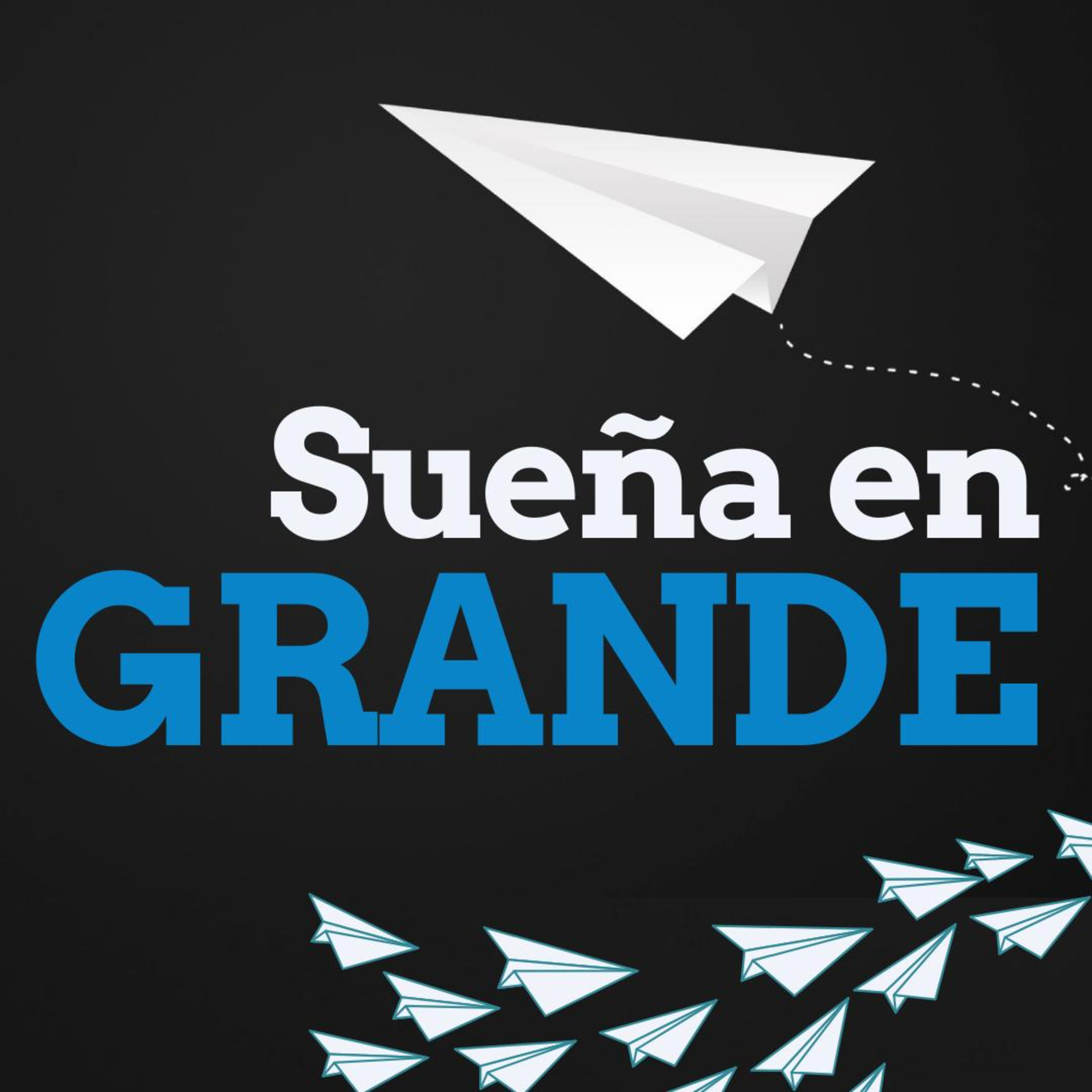 SUEÑA EN GRANDE - Parte 4: Camina en dirección a Jesús 