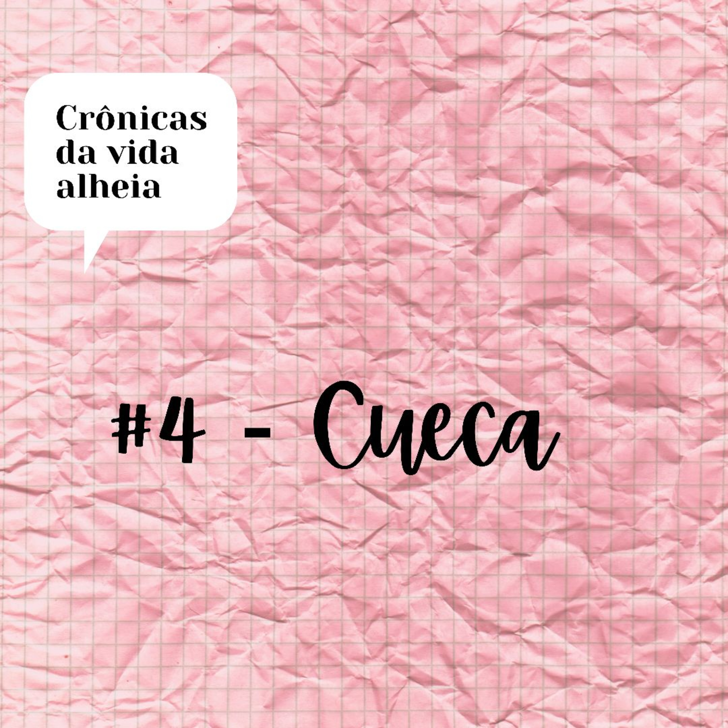 #4 - Cueca episode artwork