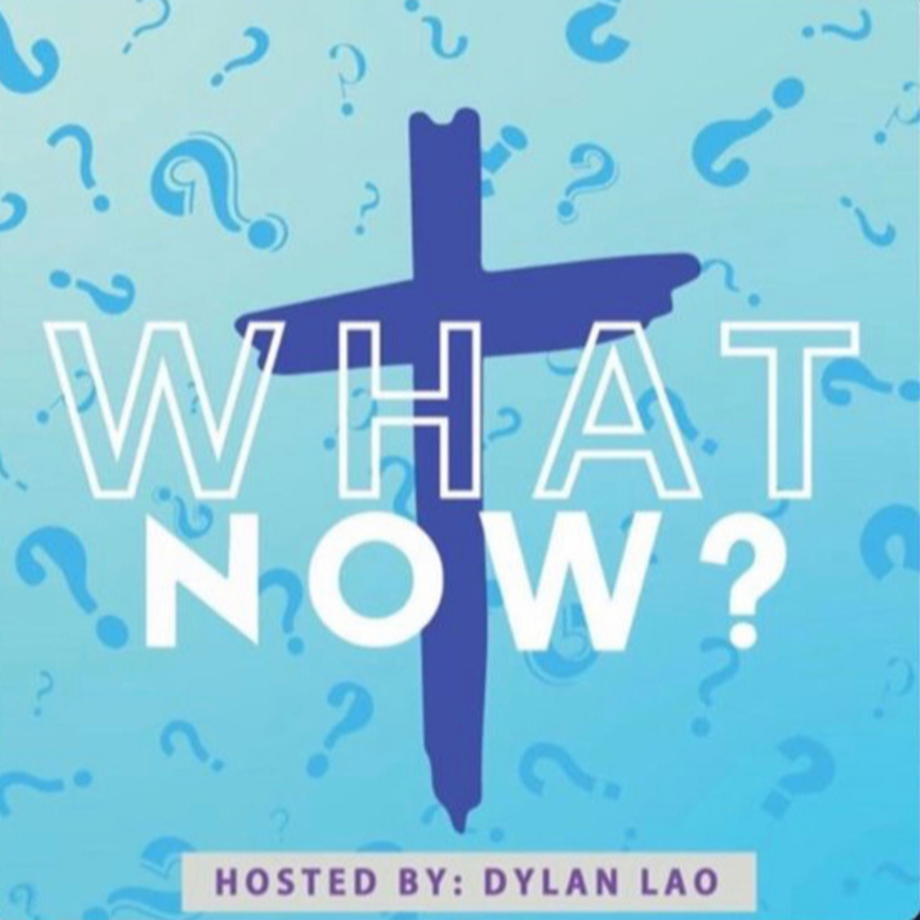 What Now?