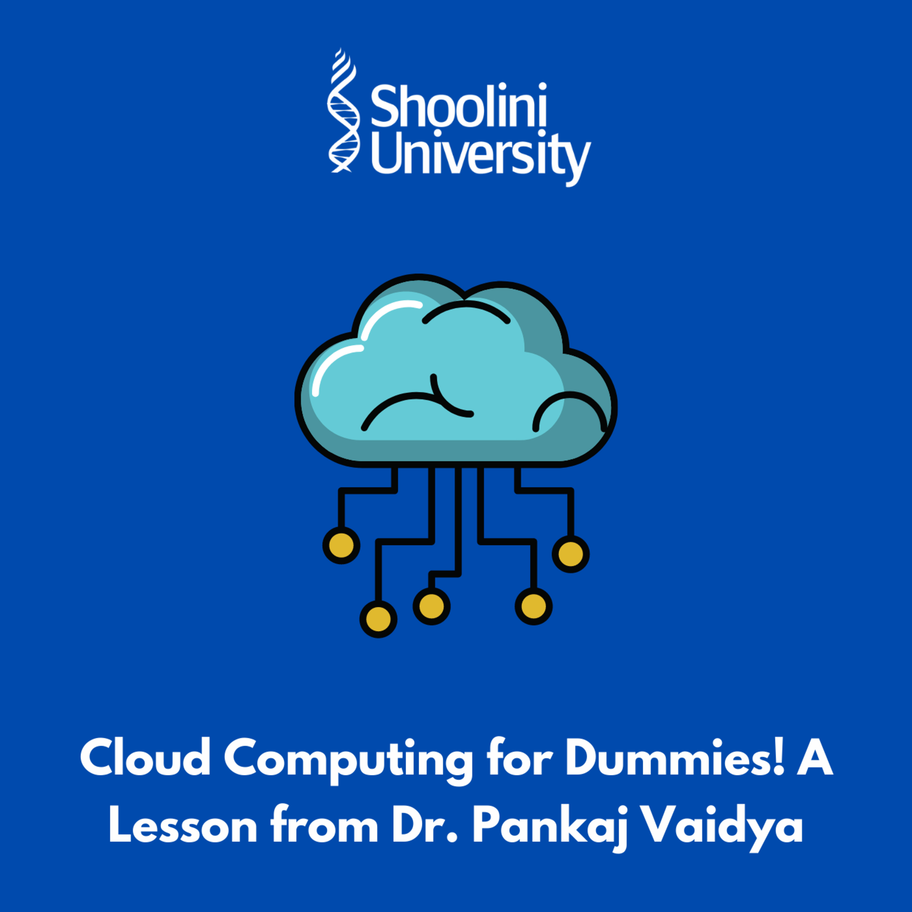 Shoolini University Podcasts