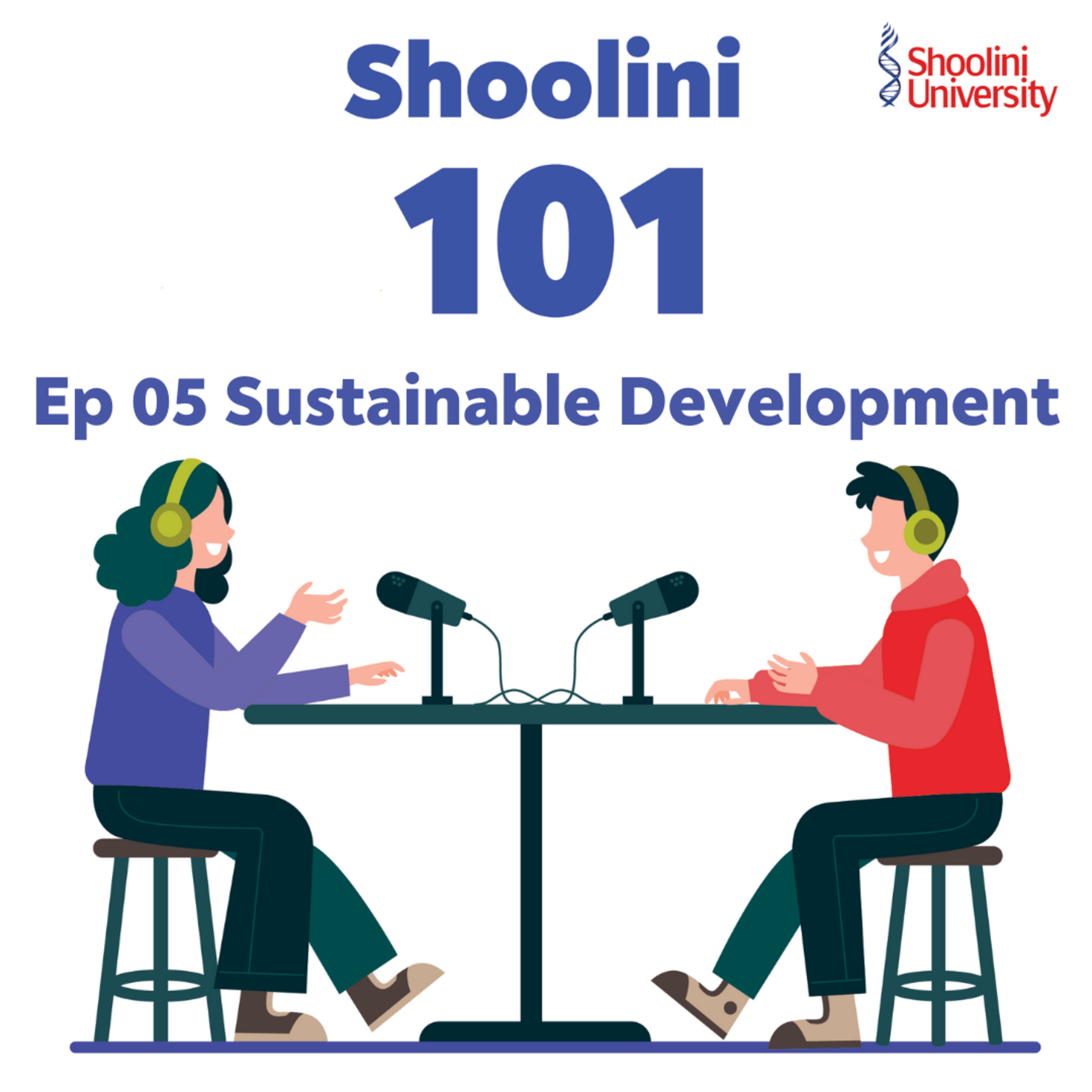 Shoolini University Podcasts