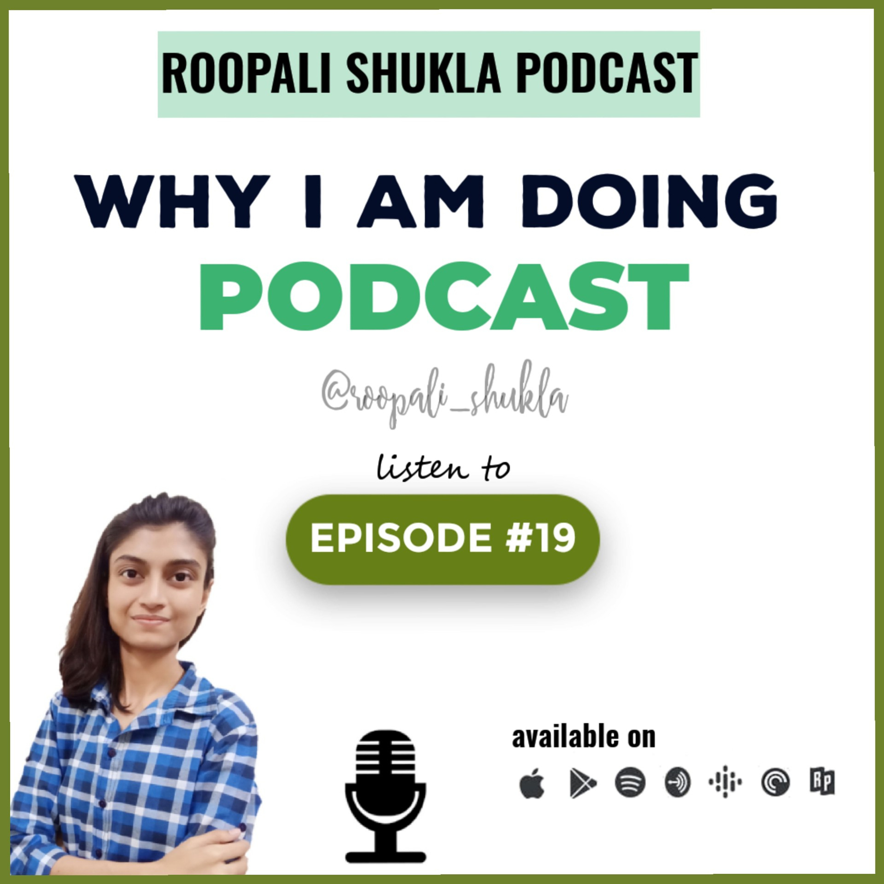 Roopali Shukla Podcast |Motivational Speaker| Motivation & Self Improvement