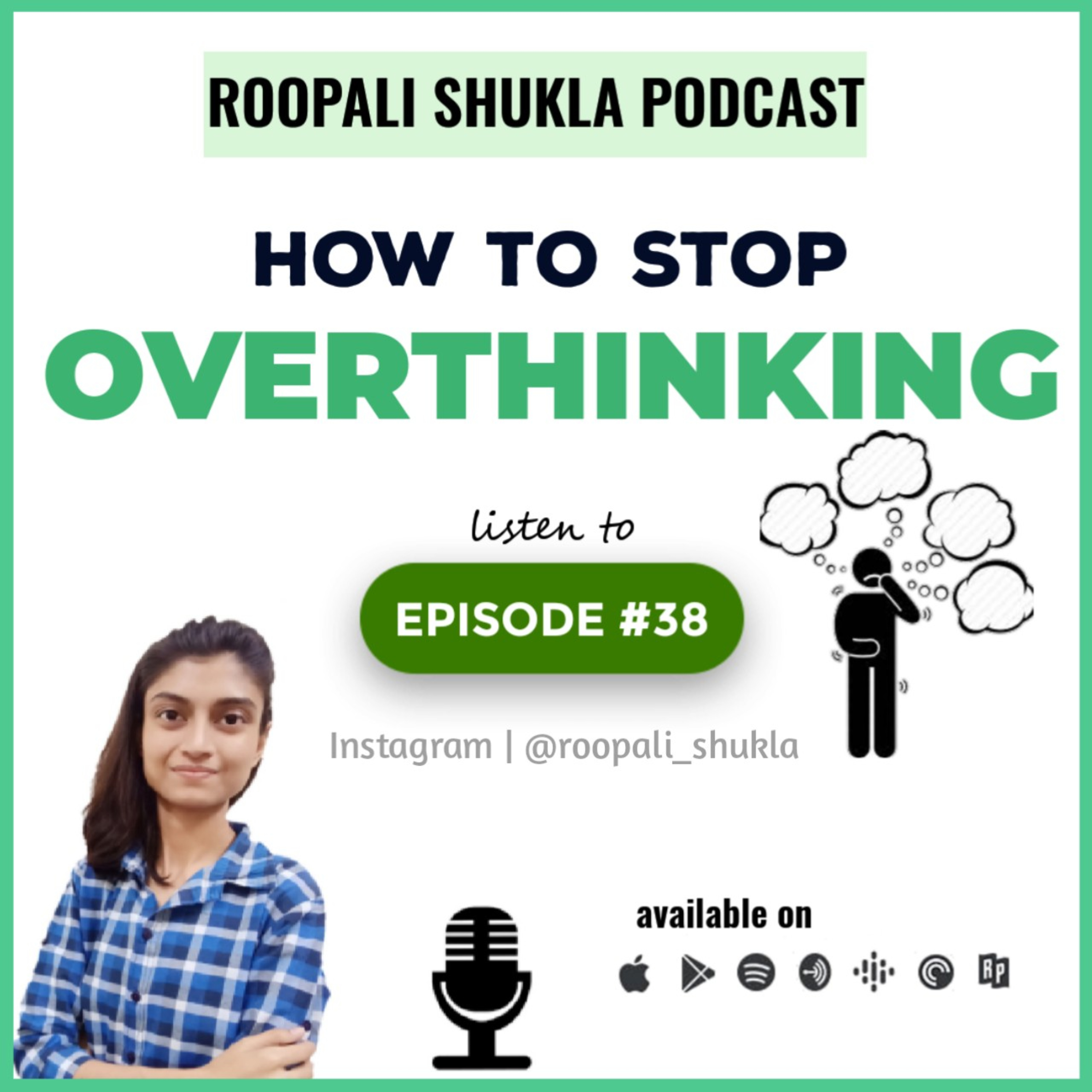 Roopali Shukla Podcast |Motivational Speaker| Motivation & Self Improvement