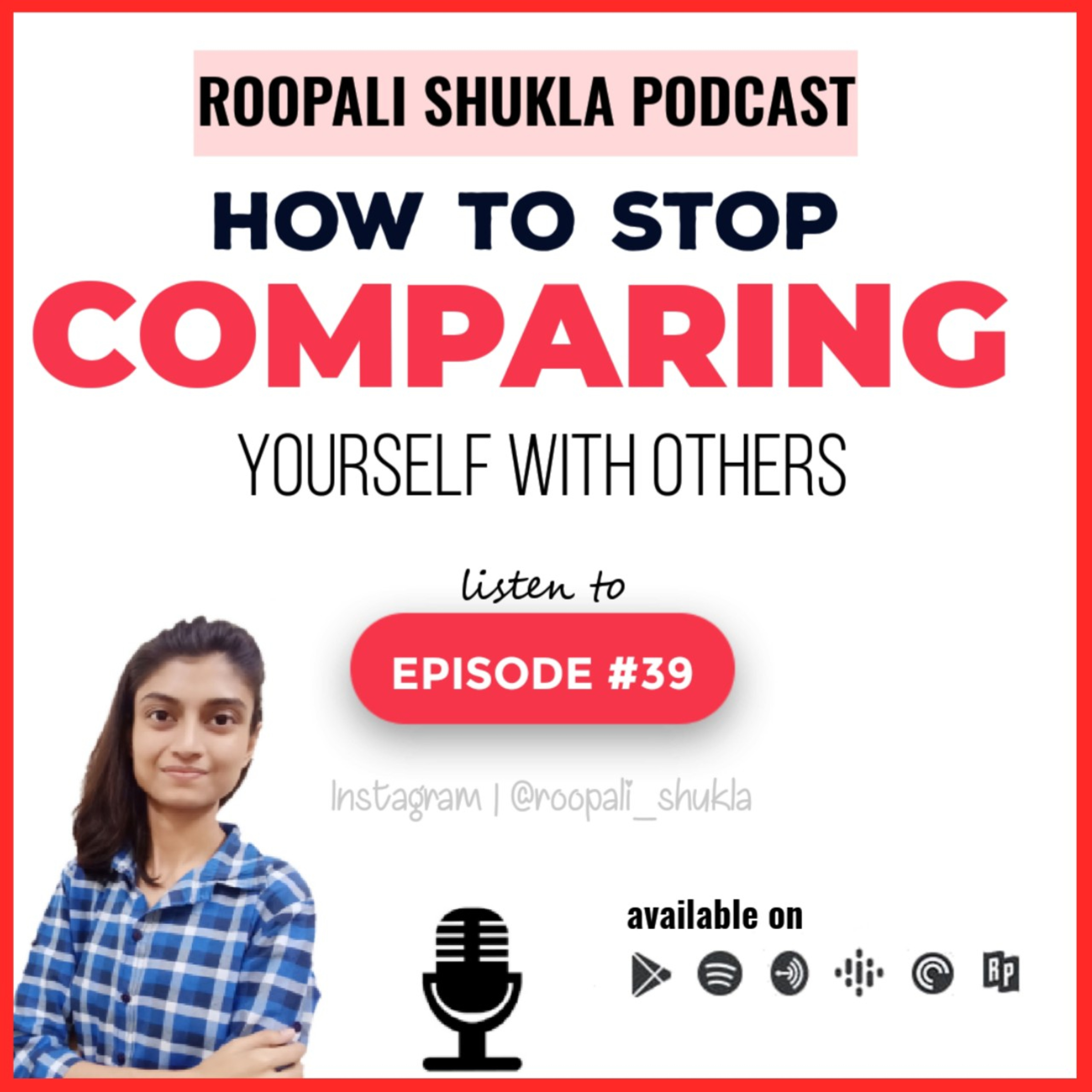 Roopali Shukla Podcast |Motivational Speaker| Motivation & Self Improvement