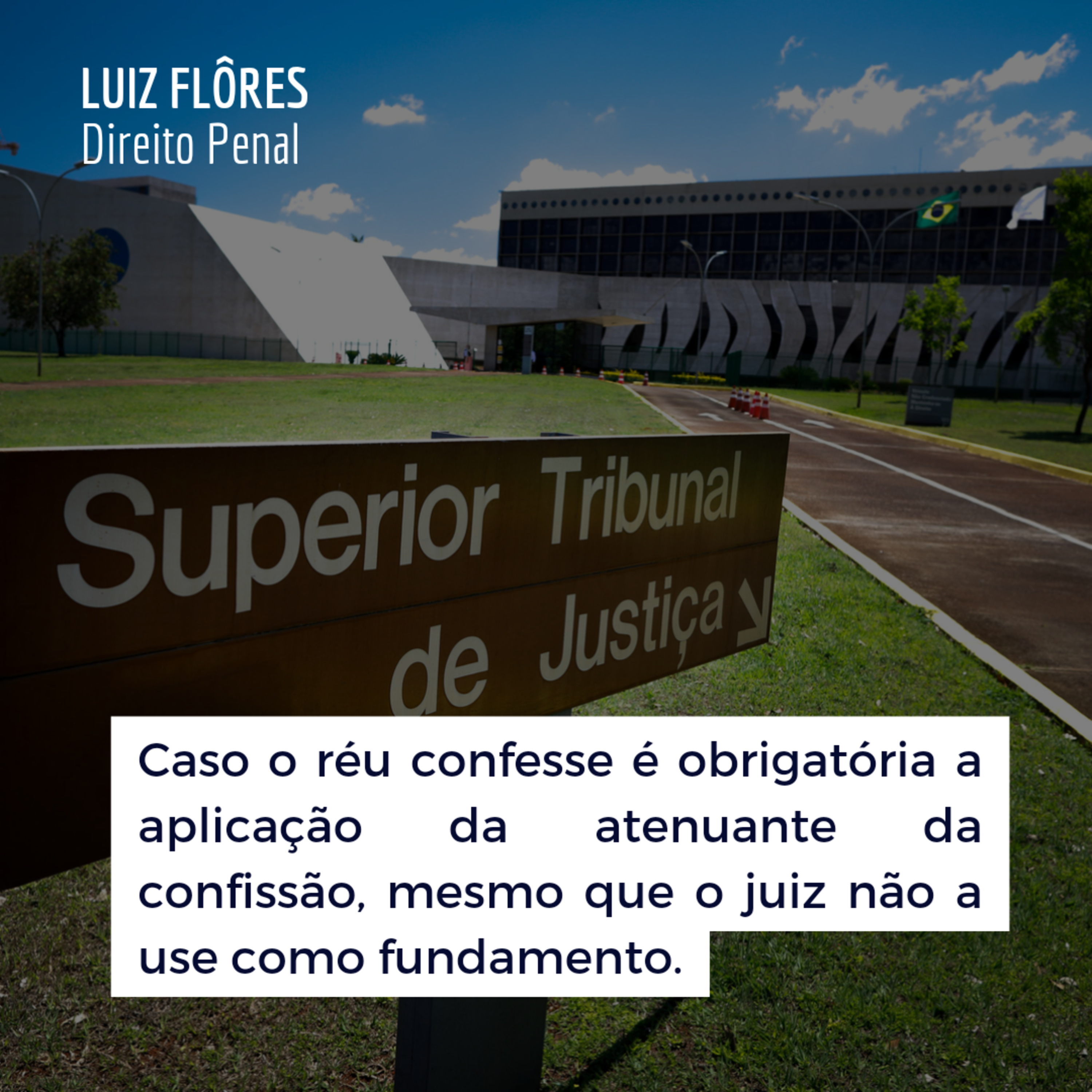 Com a confissão, juiz é obrigado a aplicar atenuante na sentença

 episode artwork