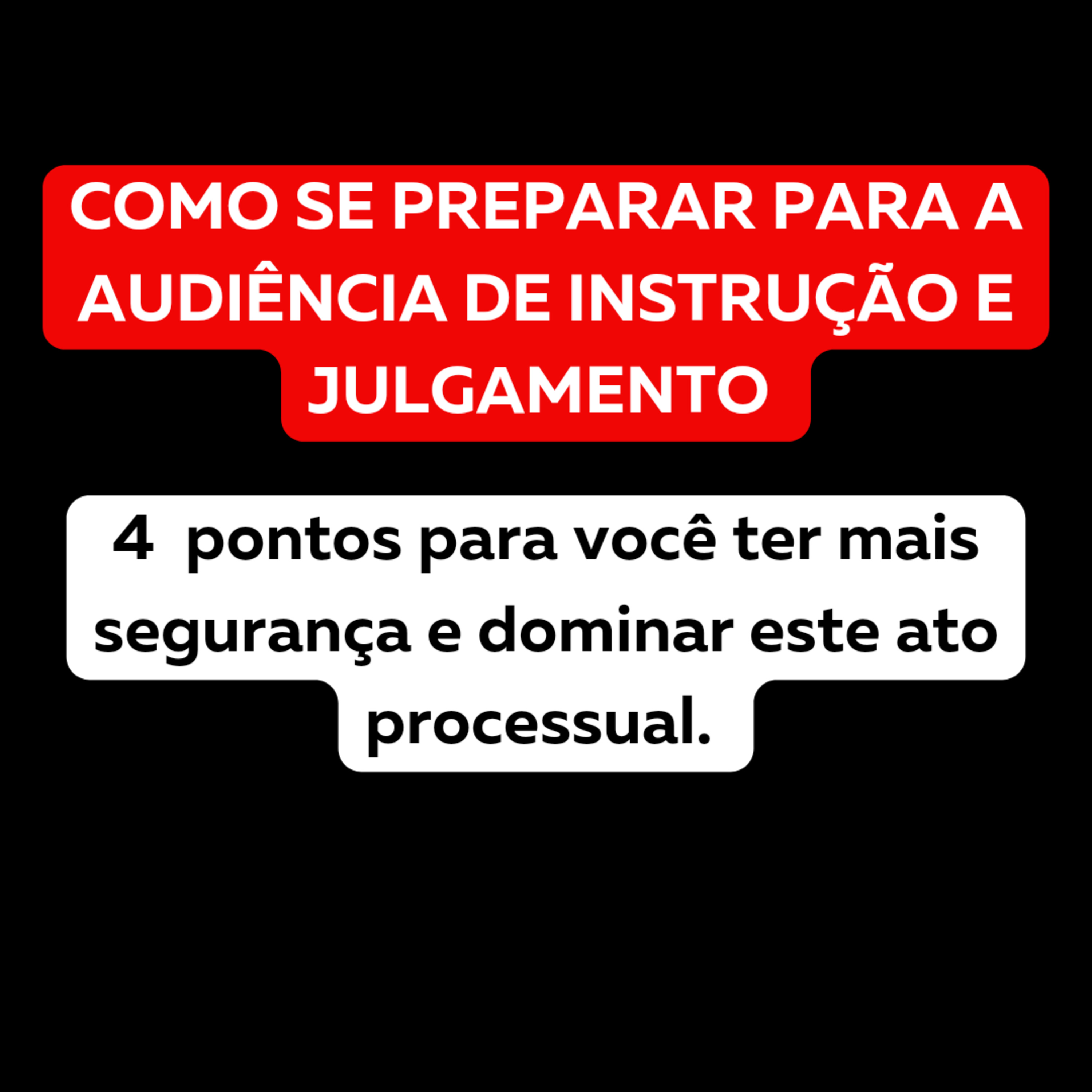 Como dominar a audiência de instrução e julgamento  episode artwork