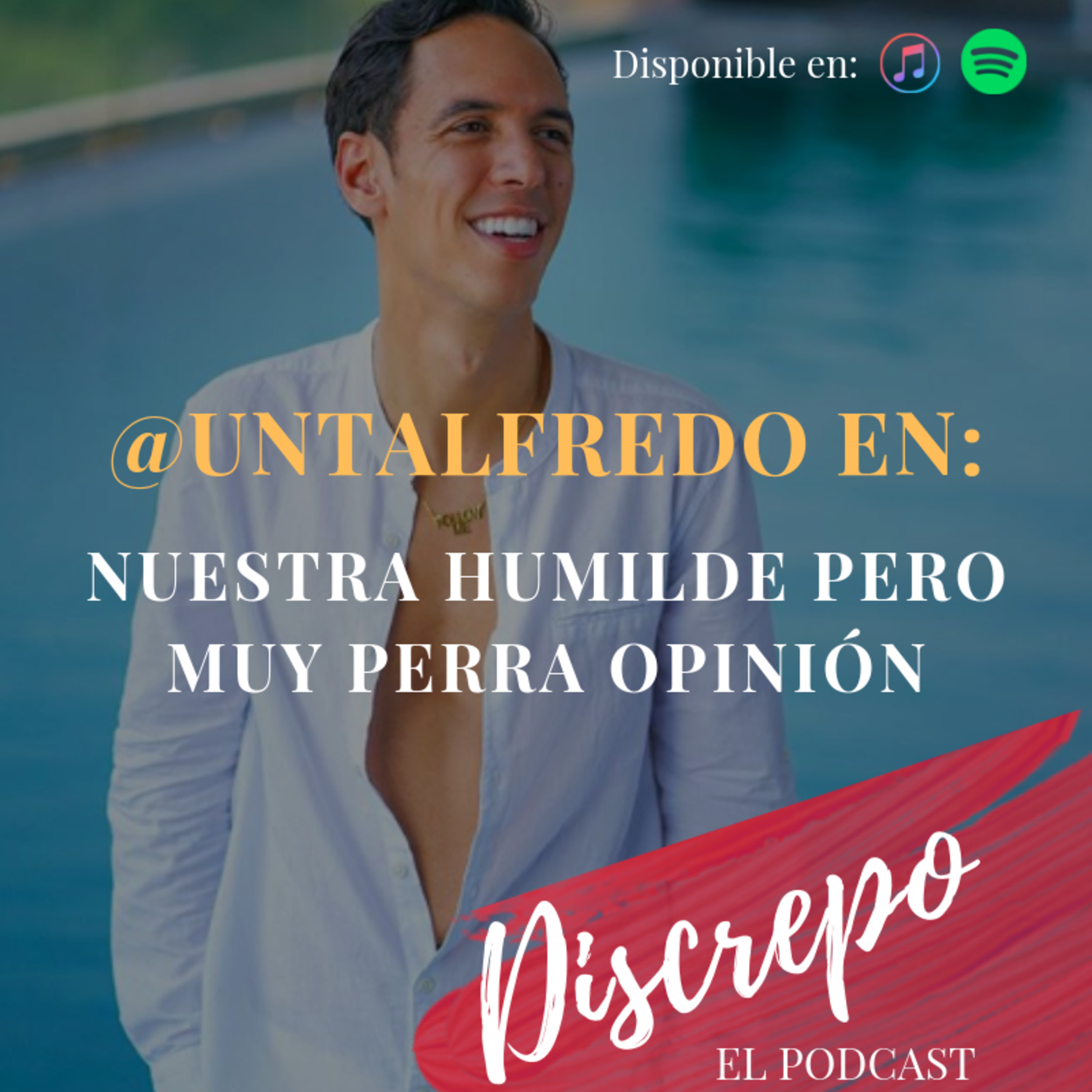 Discrepo, El Podcast
