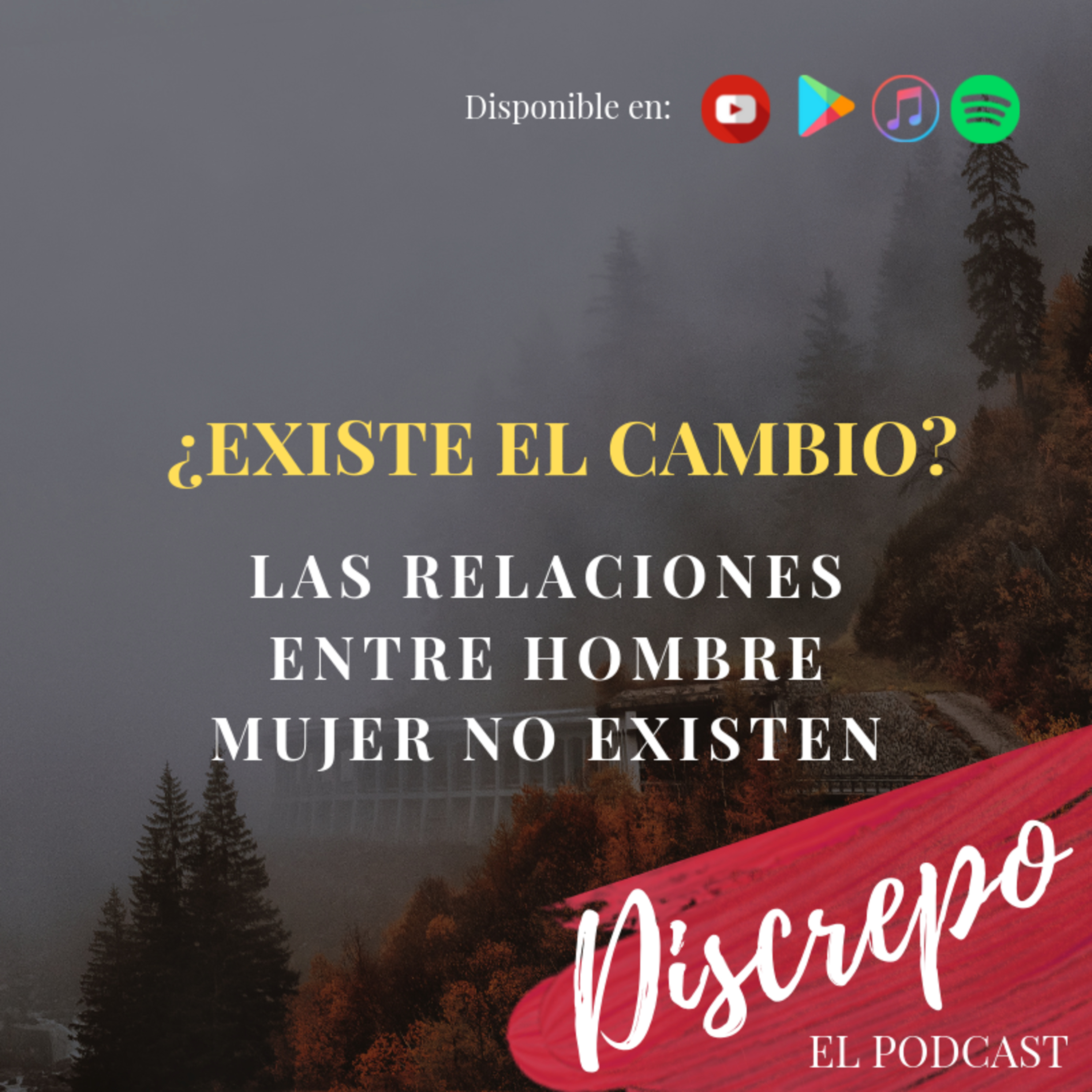 Discrepo, El Podcast
