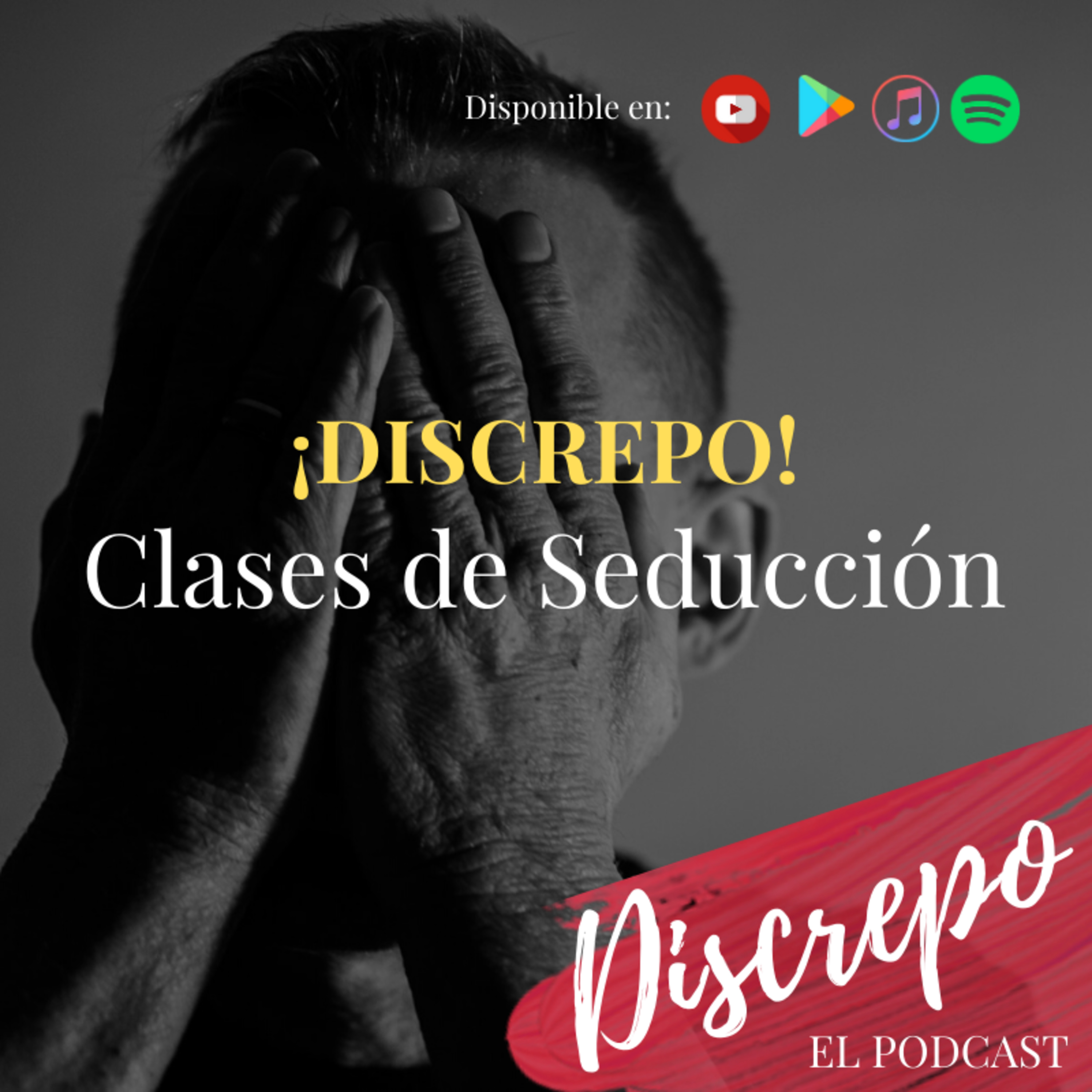 Discrepo, El Podcast