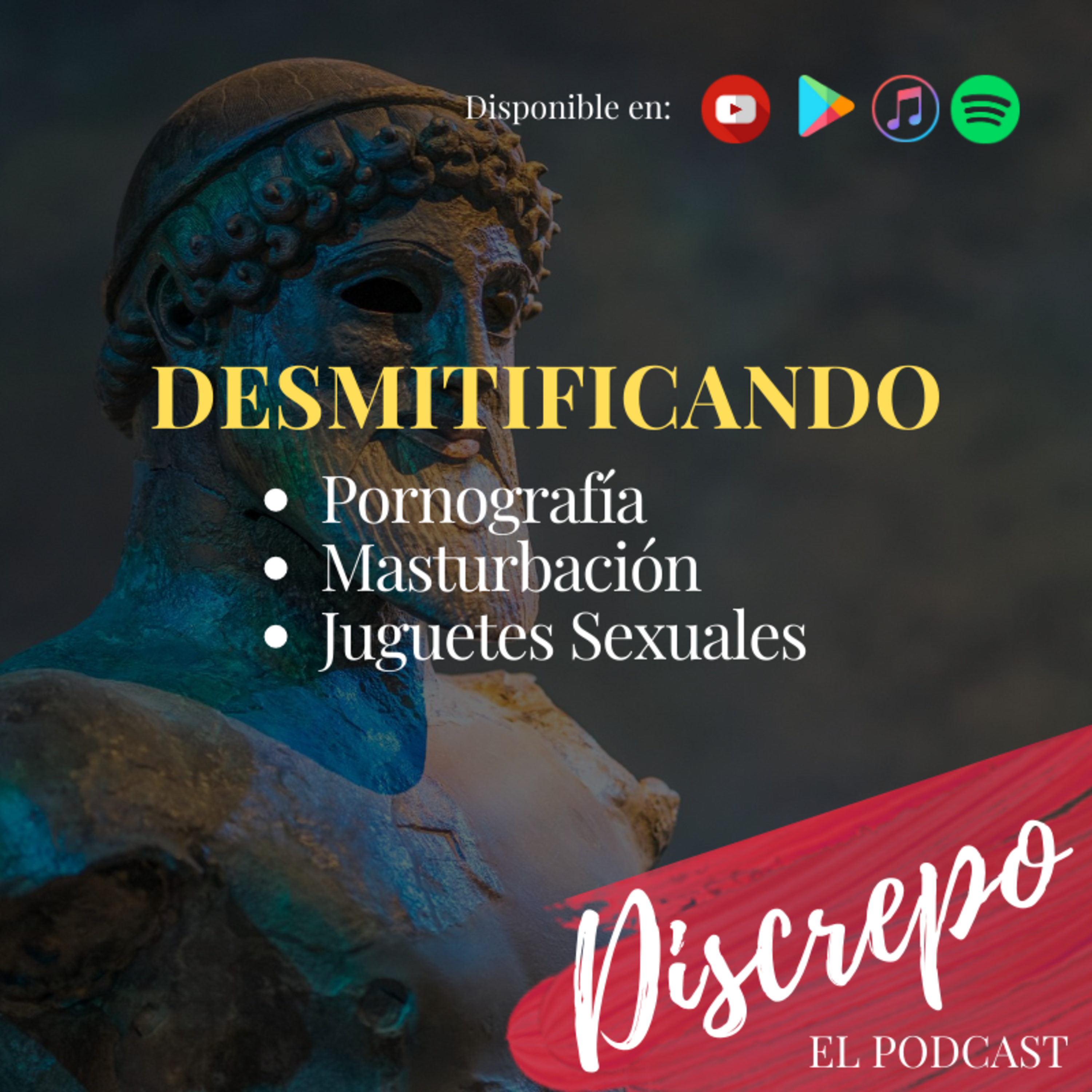 Discrepo, El Podcast