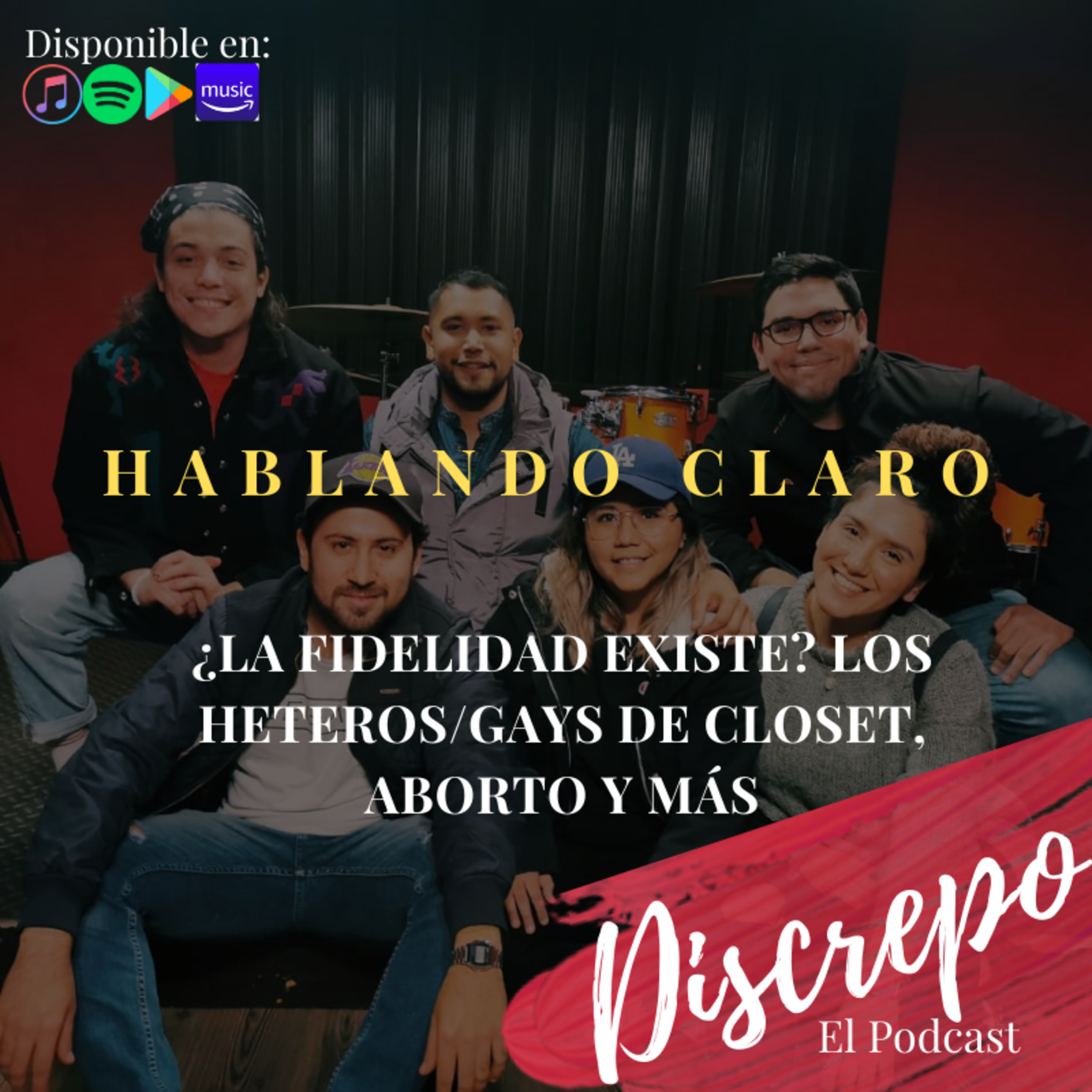 Discrepo, El Podcast