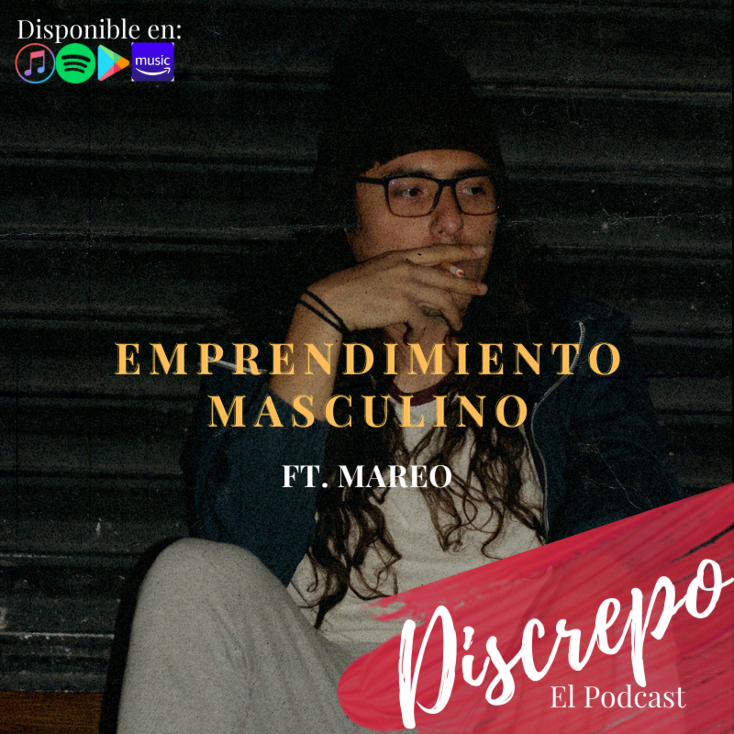 Discrepo, El Podcast