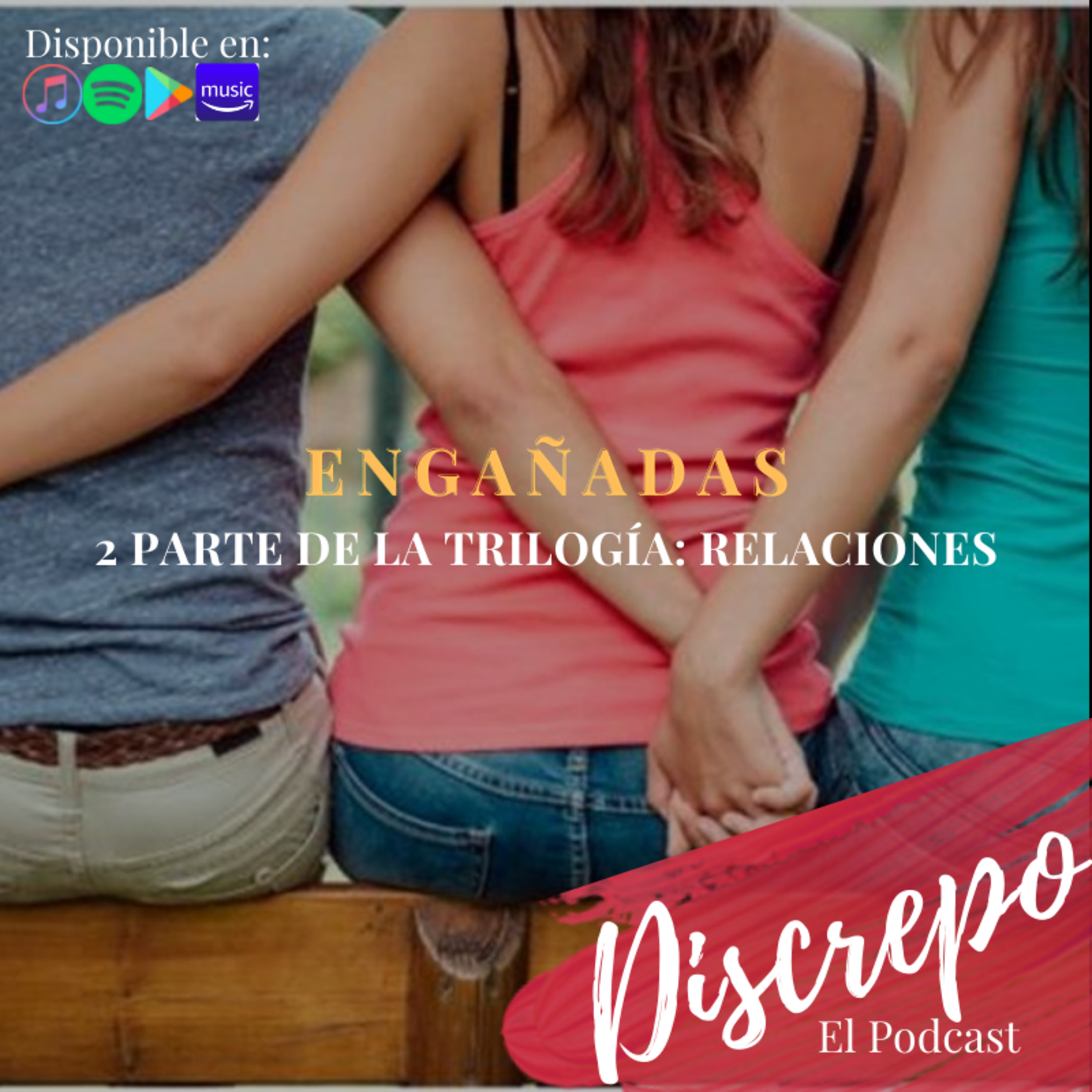 Discrepo, El Podcast