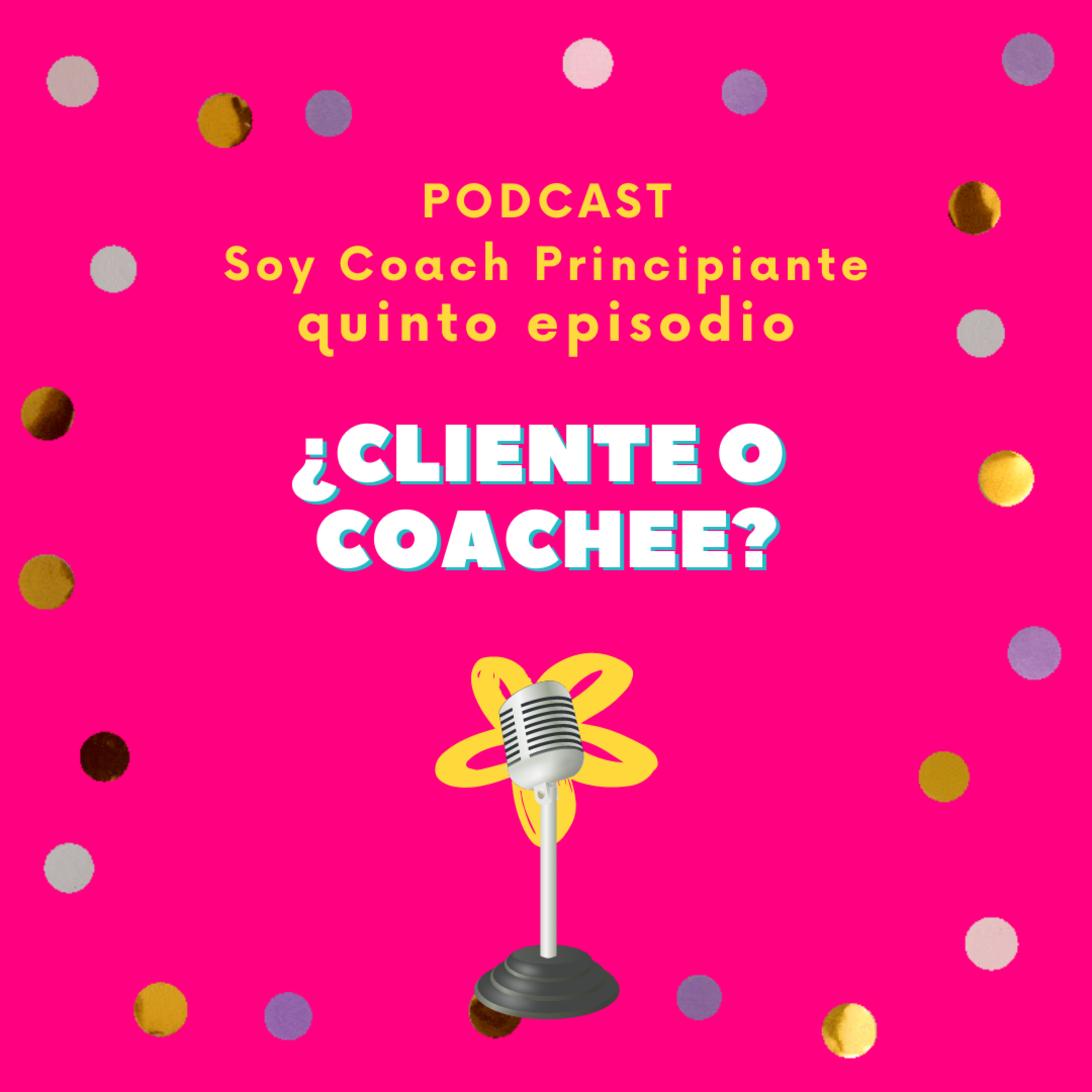 ¿Cliente o Coachee? episode artwork