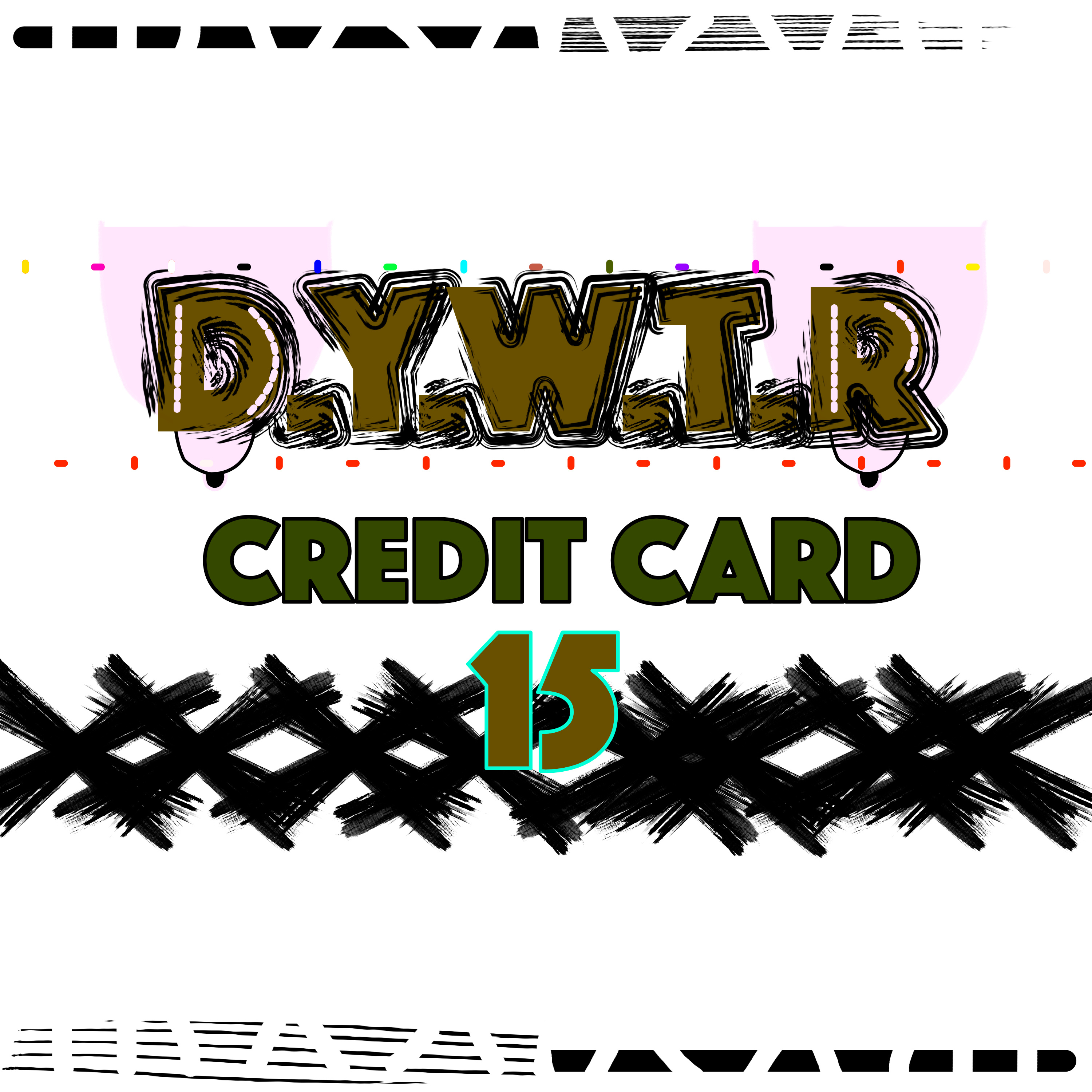 DYWTR - 15 - CREDIT CARD - Andy Bohemian