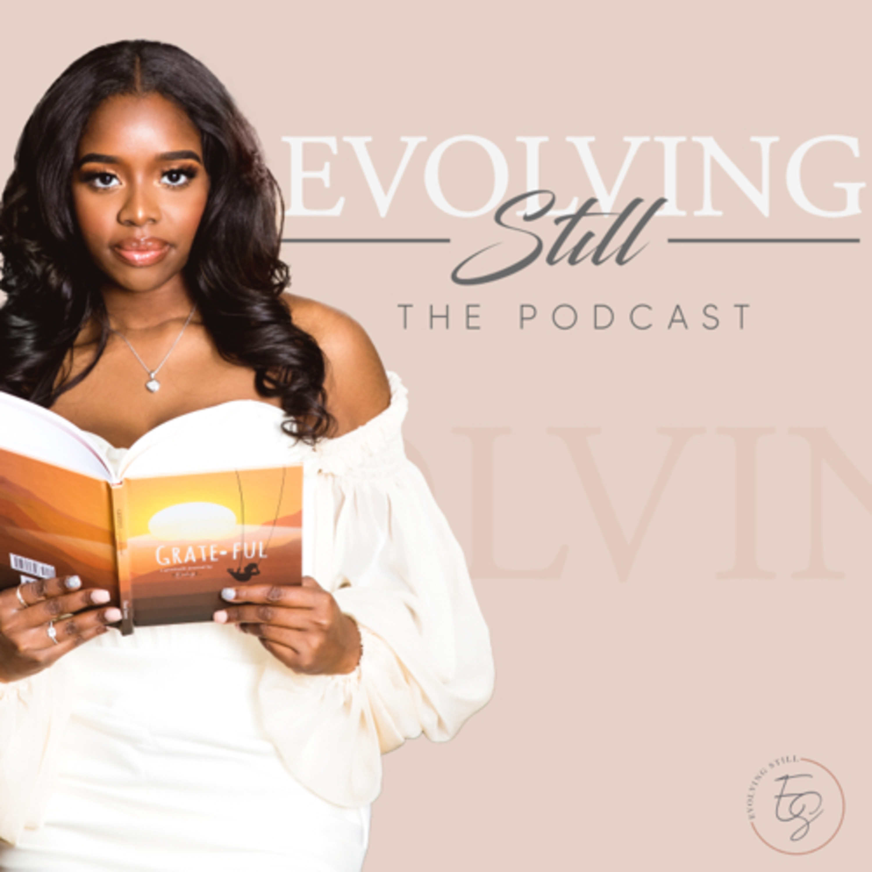 Welcome to Evolving Still: The Podcast  episode artwork