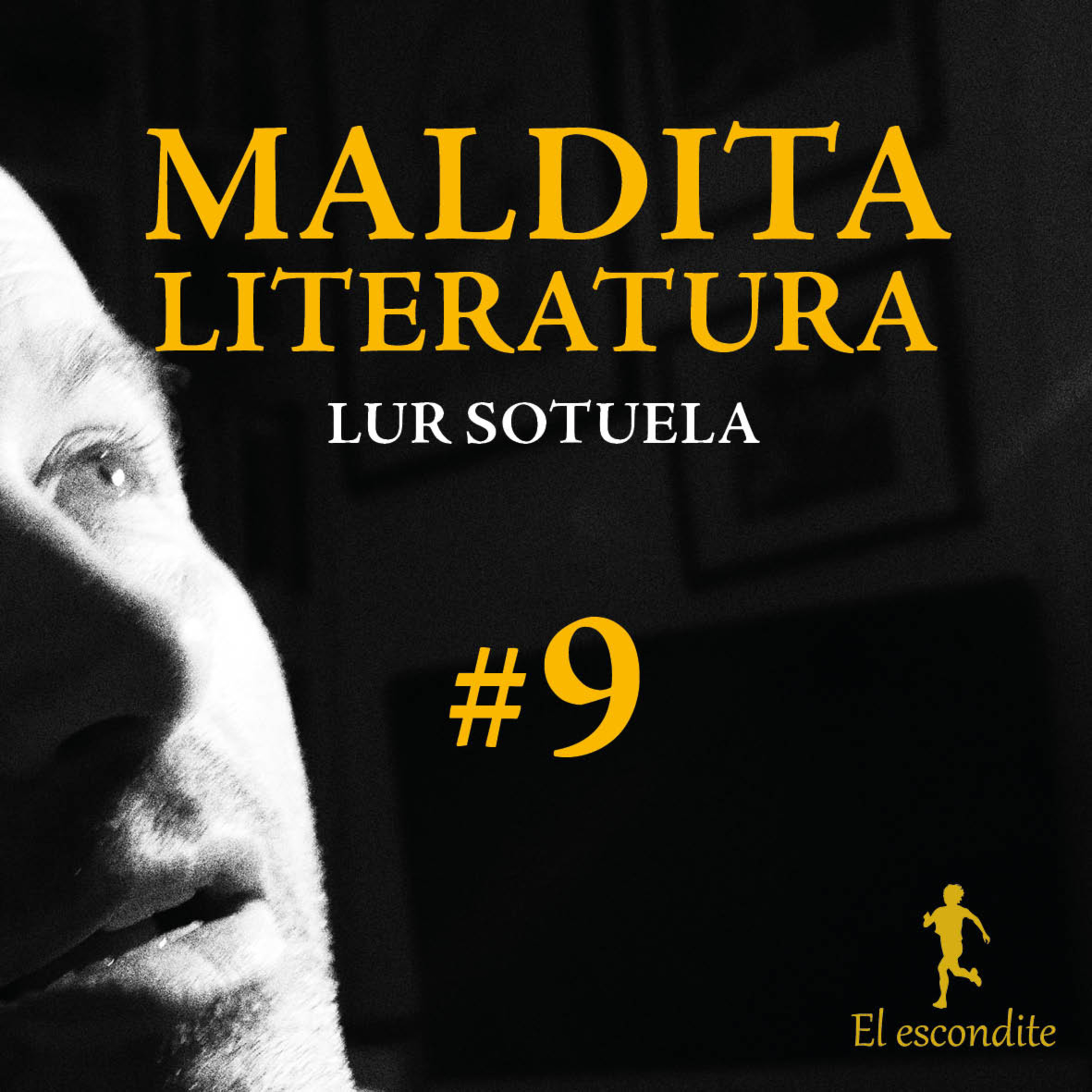 Maldita literatura; antología imaginaria de escritores, malditos, marginales y heterodoxos