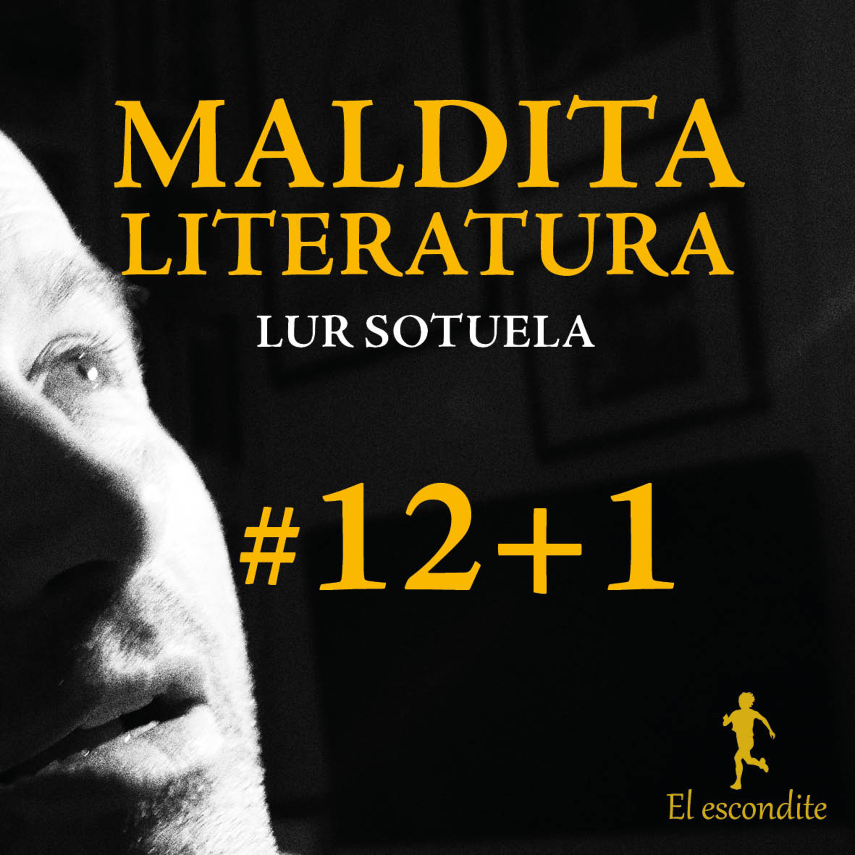 Maldita literatura; antología imaginaria de escritores, malditos, marginales y heterodoxos