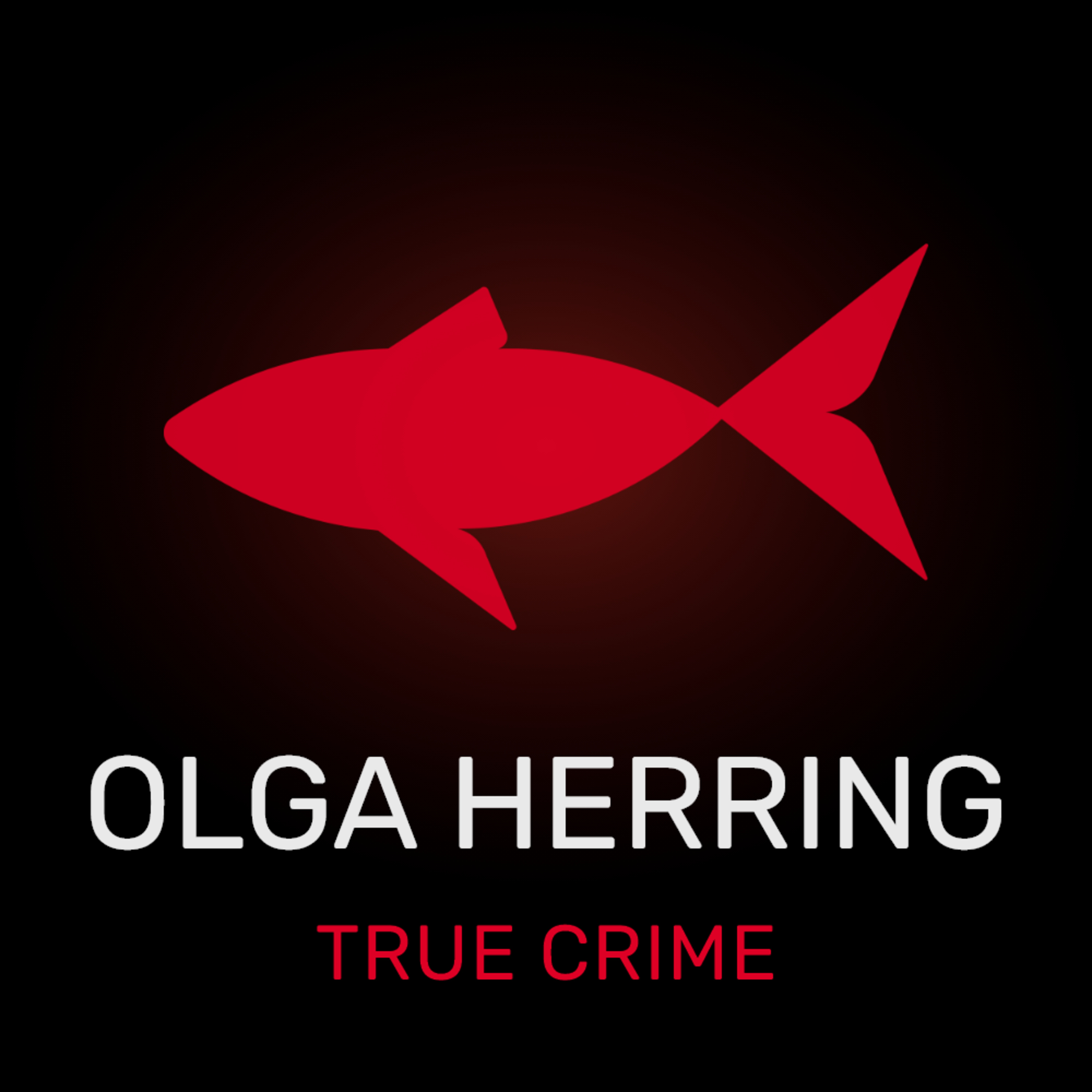 Olga Herring: True Crime