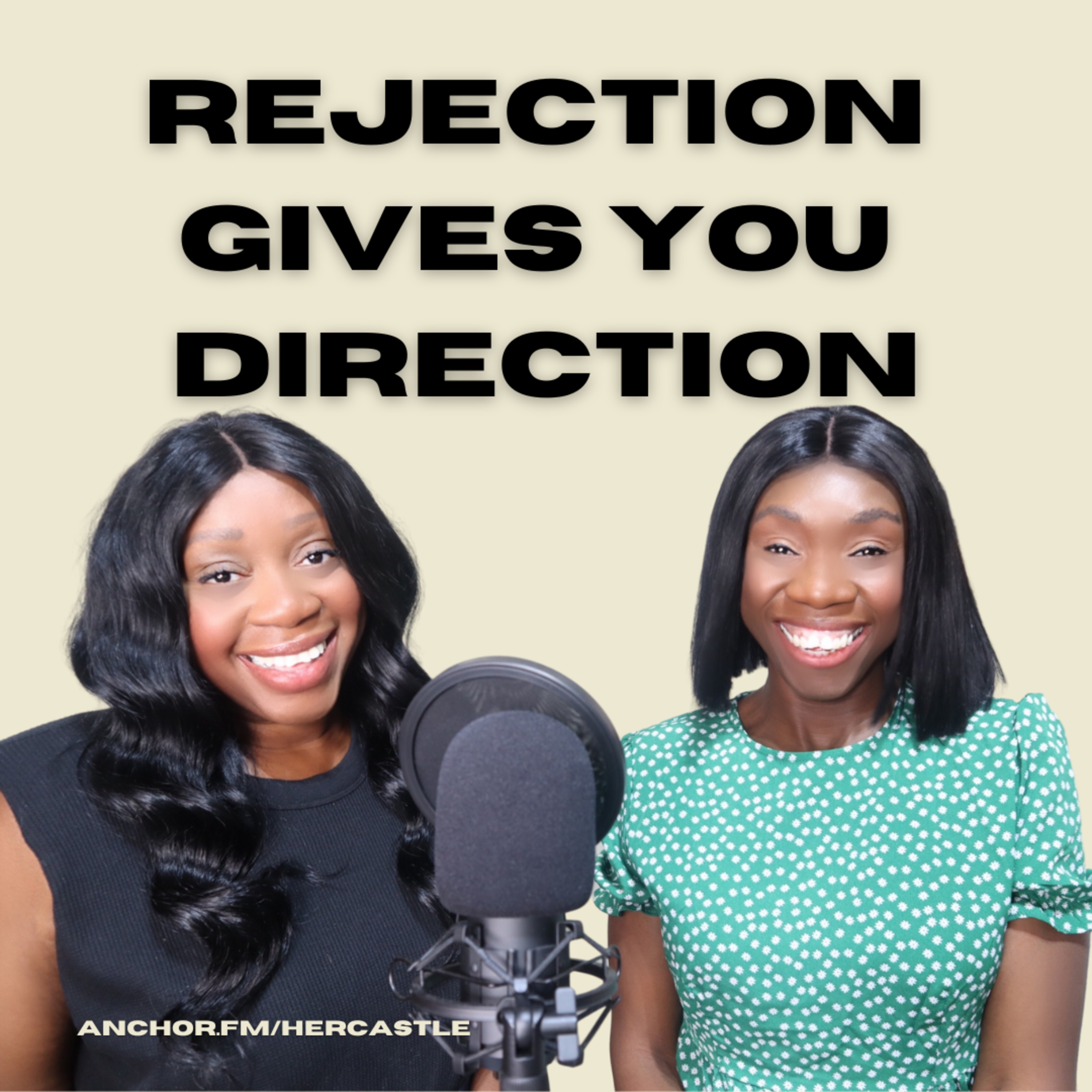 Rejection Gives You Direction