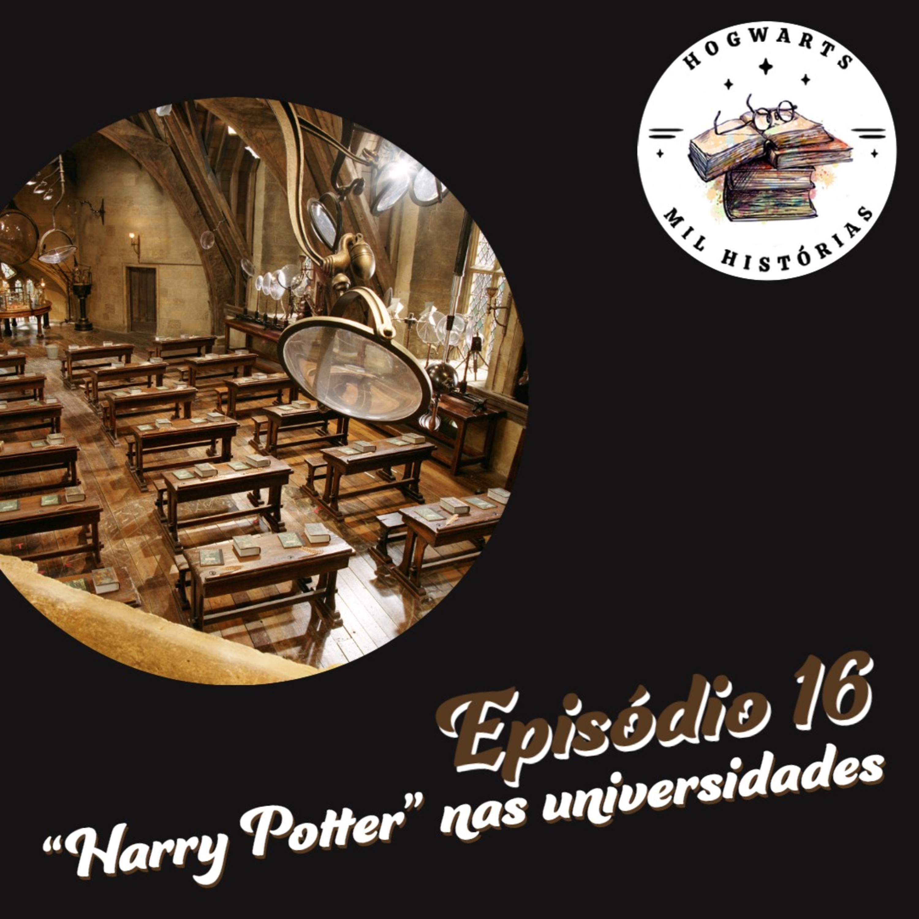 Hogwarts, Mil Histórias