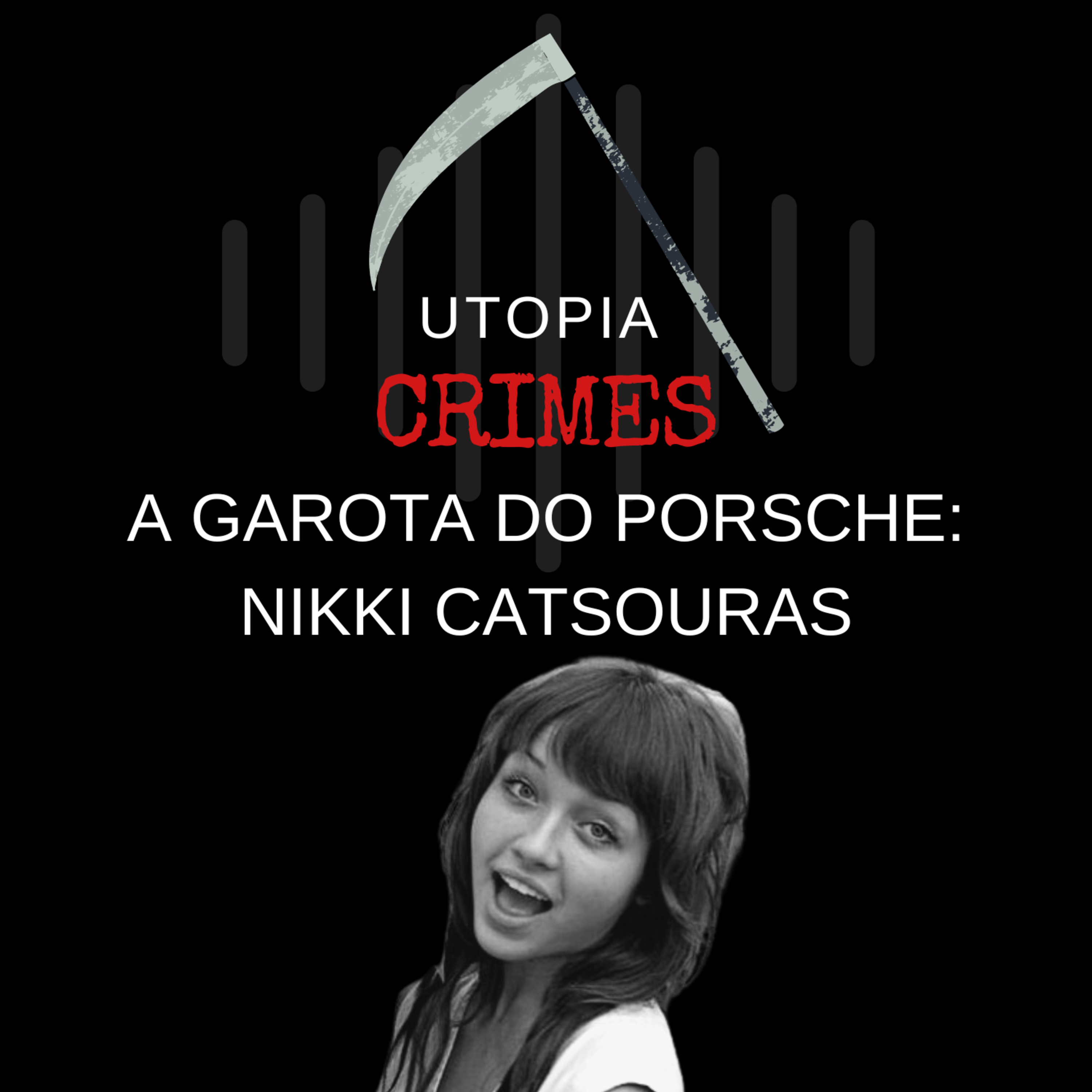 #19 A garota do Porsche: Nikki Catsouras episode artwork