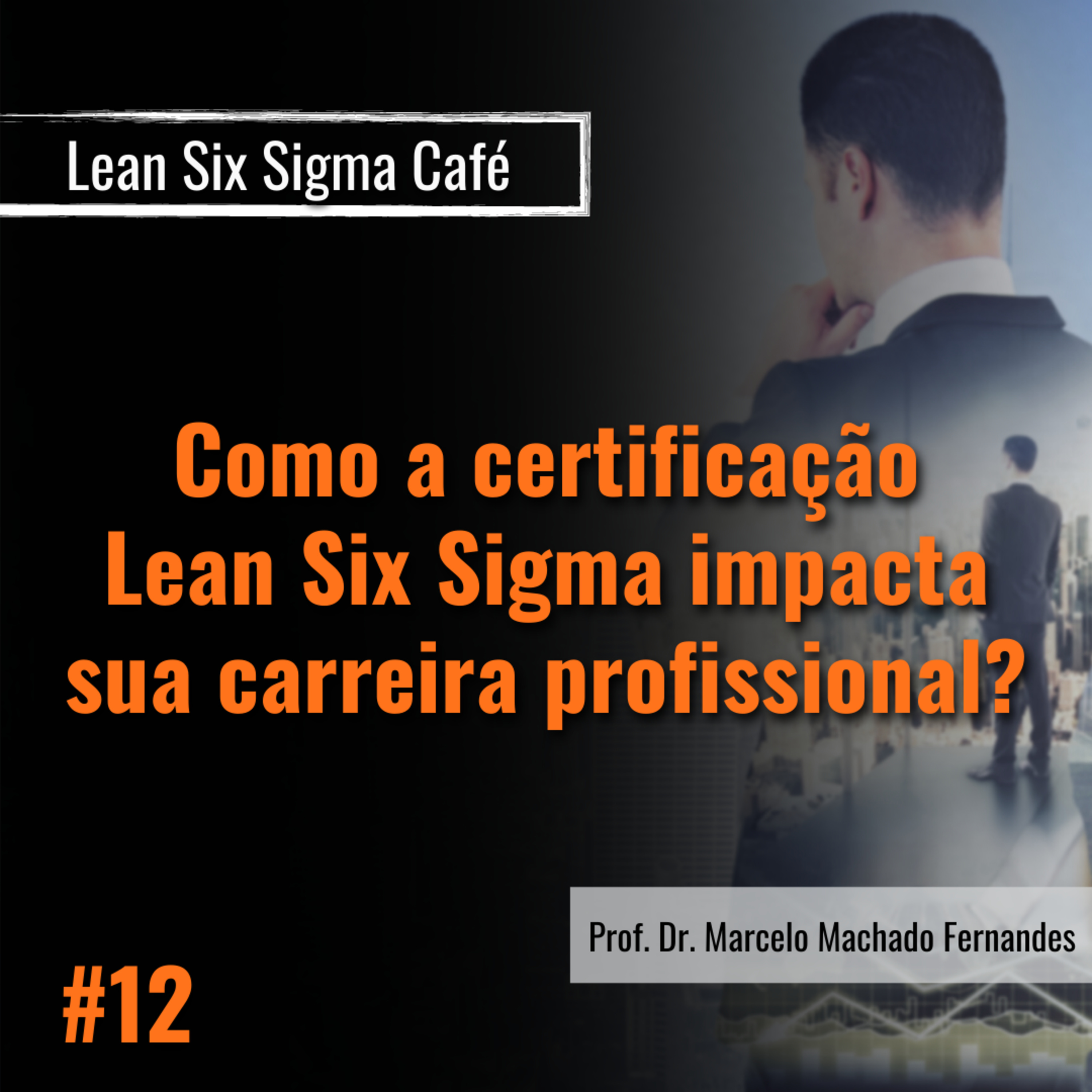 Lean Six Sigma Café