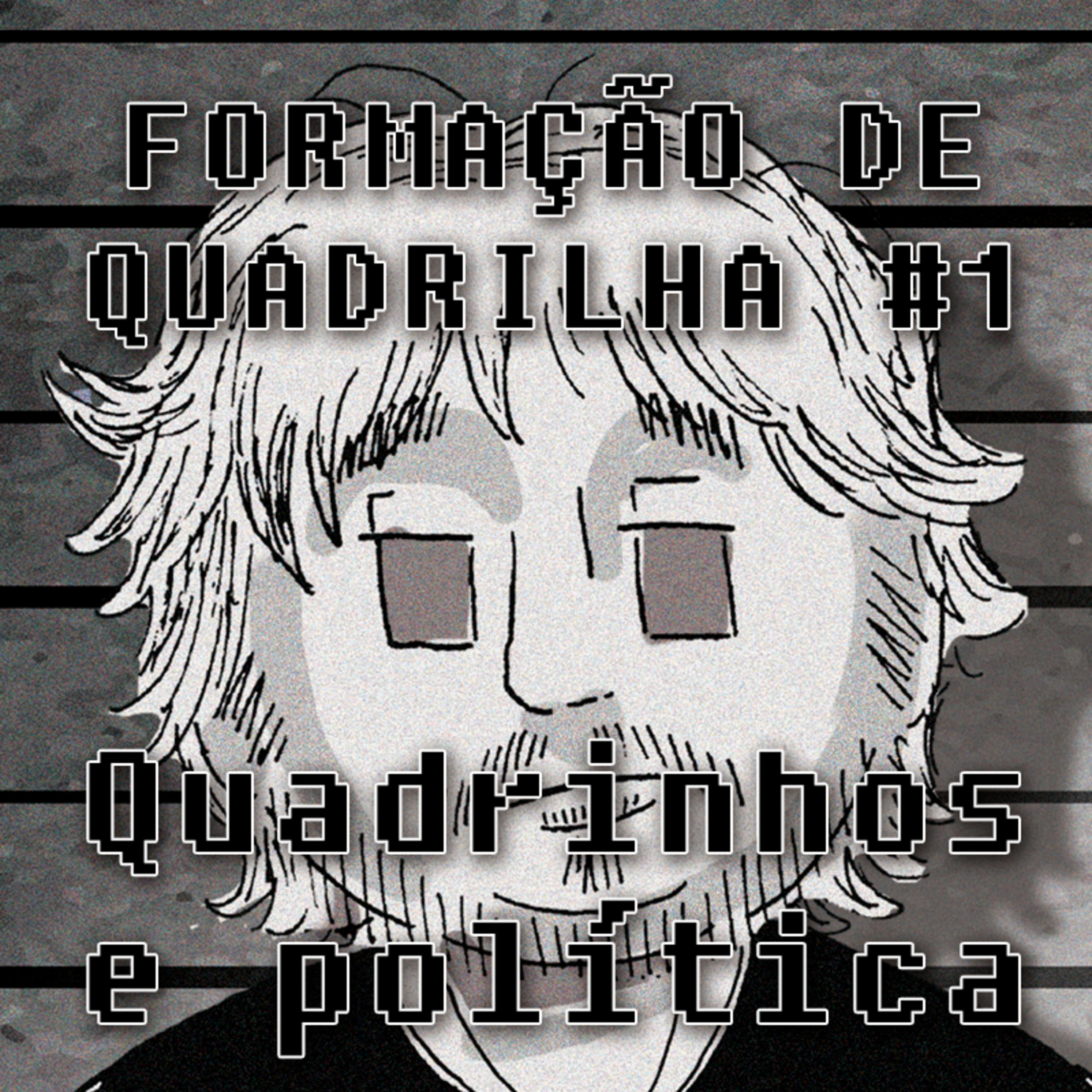 FdQ: Quadrinhos e política episode artwork