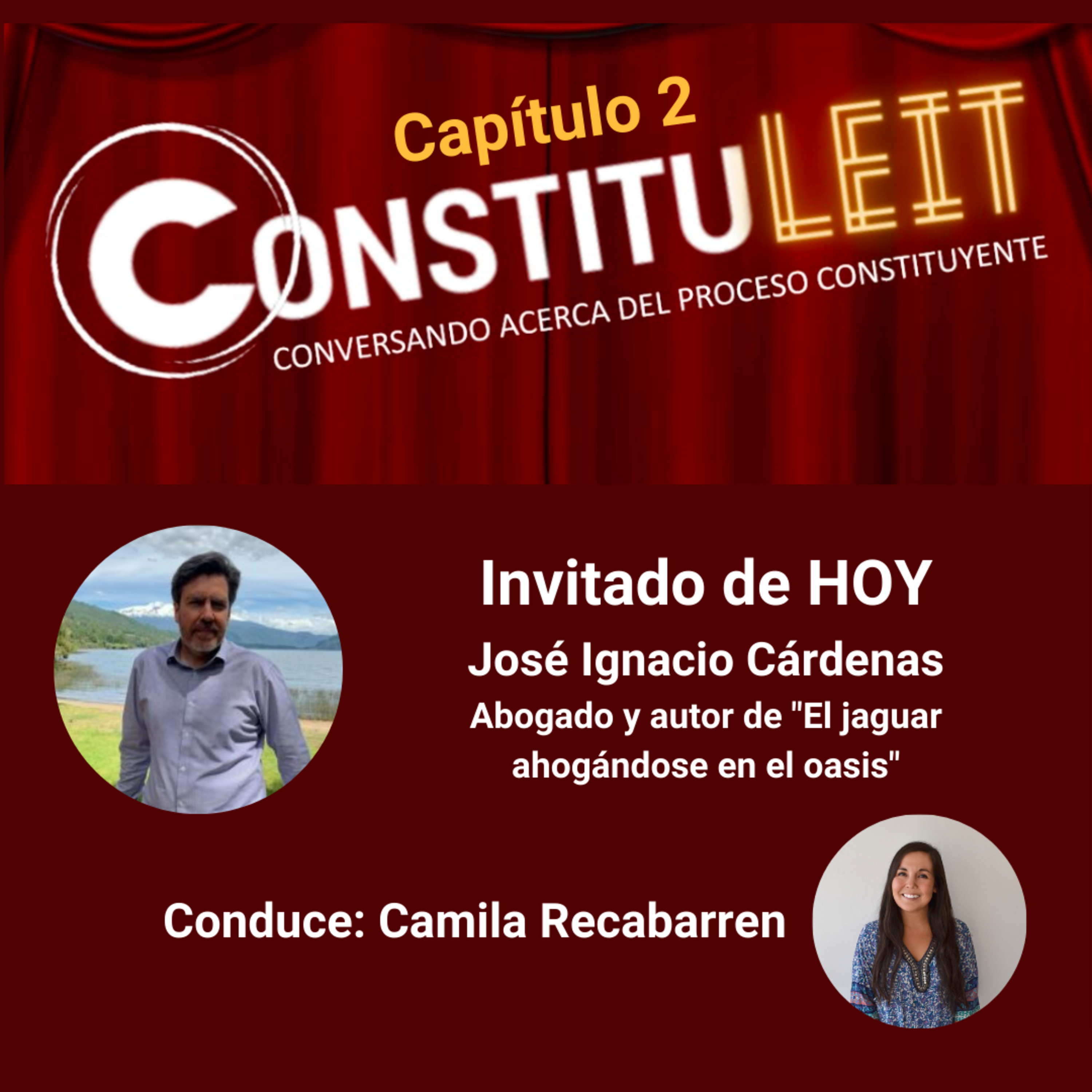 ConstituLeit - Capítulo 2. José Ignacio Cárdenas episode artwork