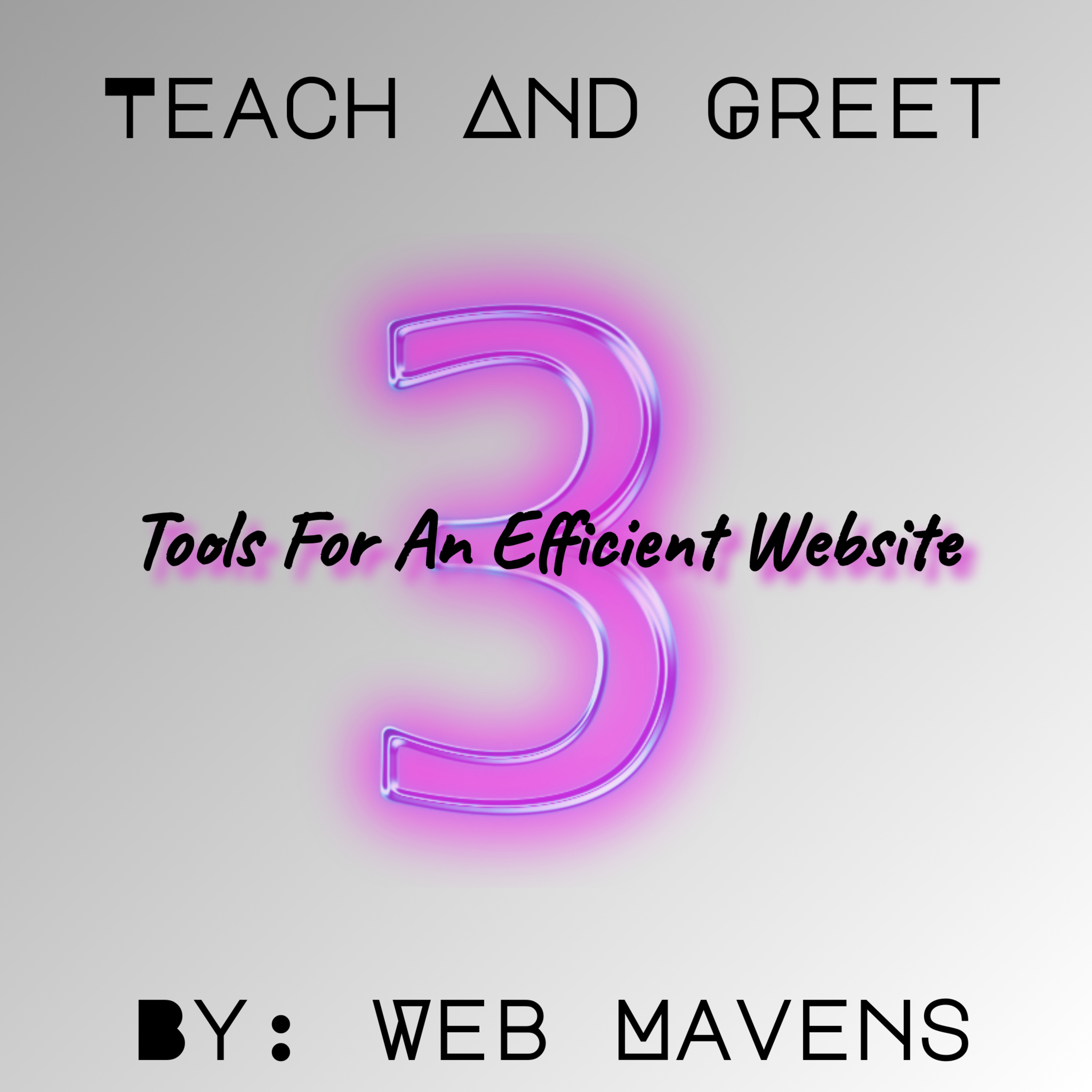Teach and Greet