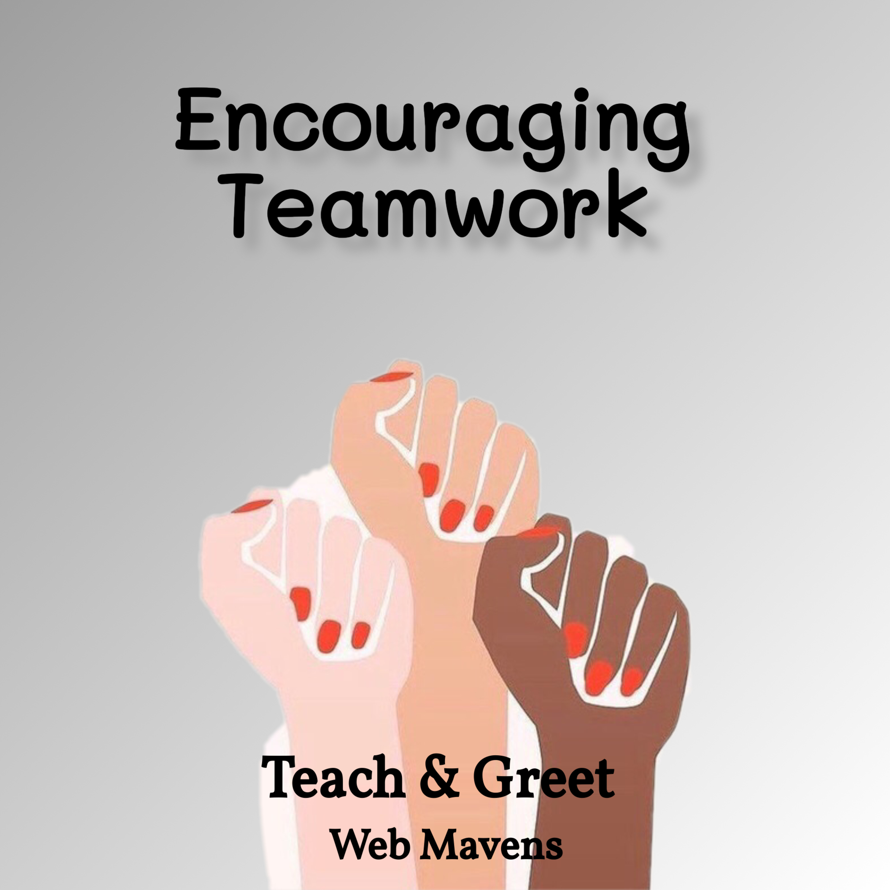 Teach and Greet