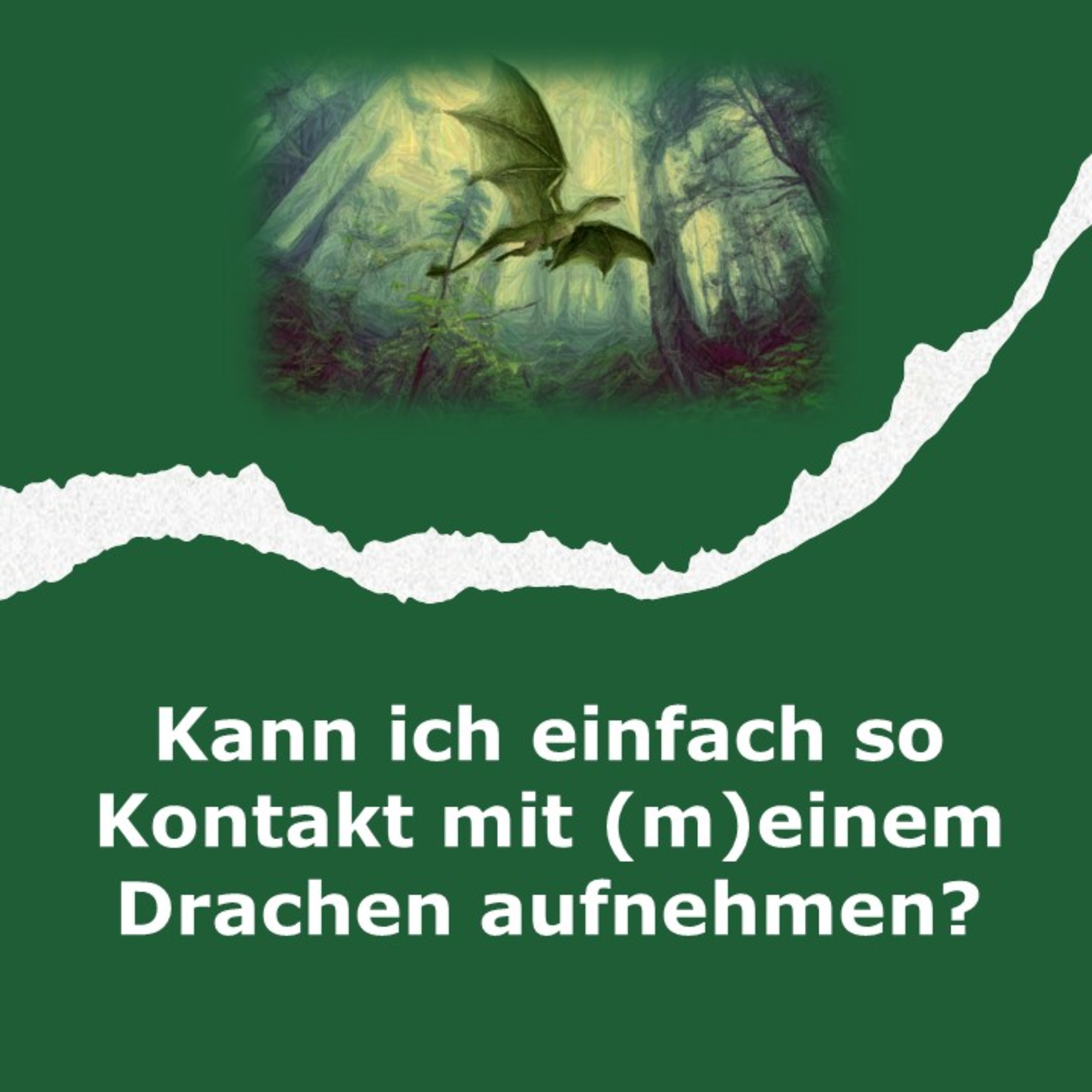 Kann jeder Kontakt mit den Drachen aufnehmen? episode artwork