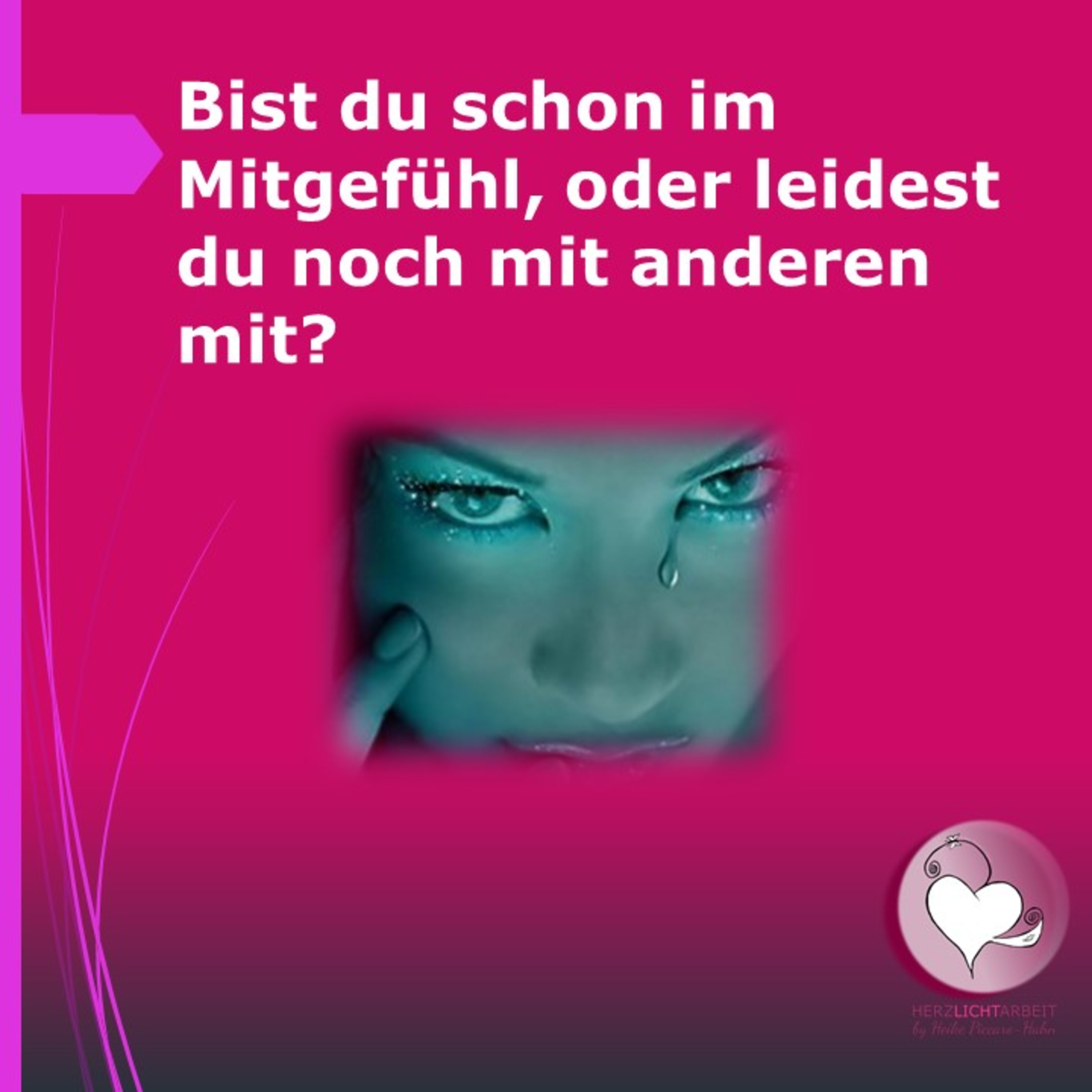 Bist du schon im Mitgefühl oder leidest du noch mit? episode artwork
