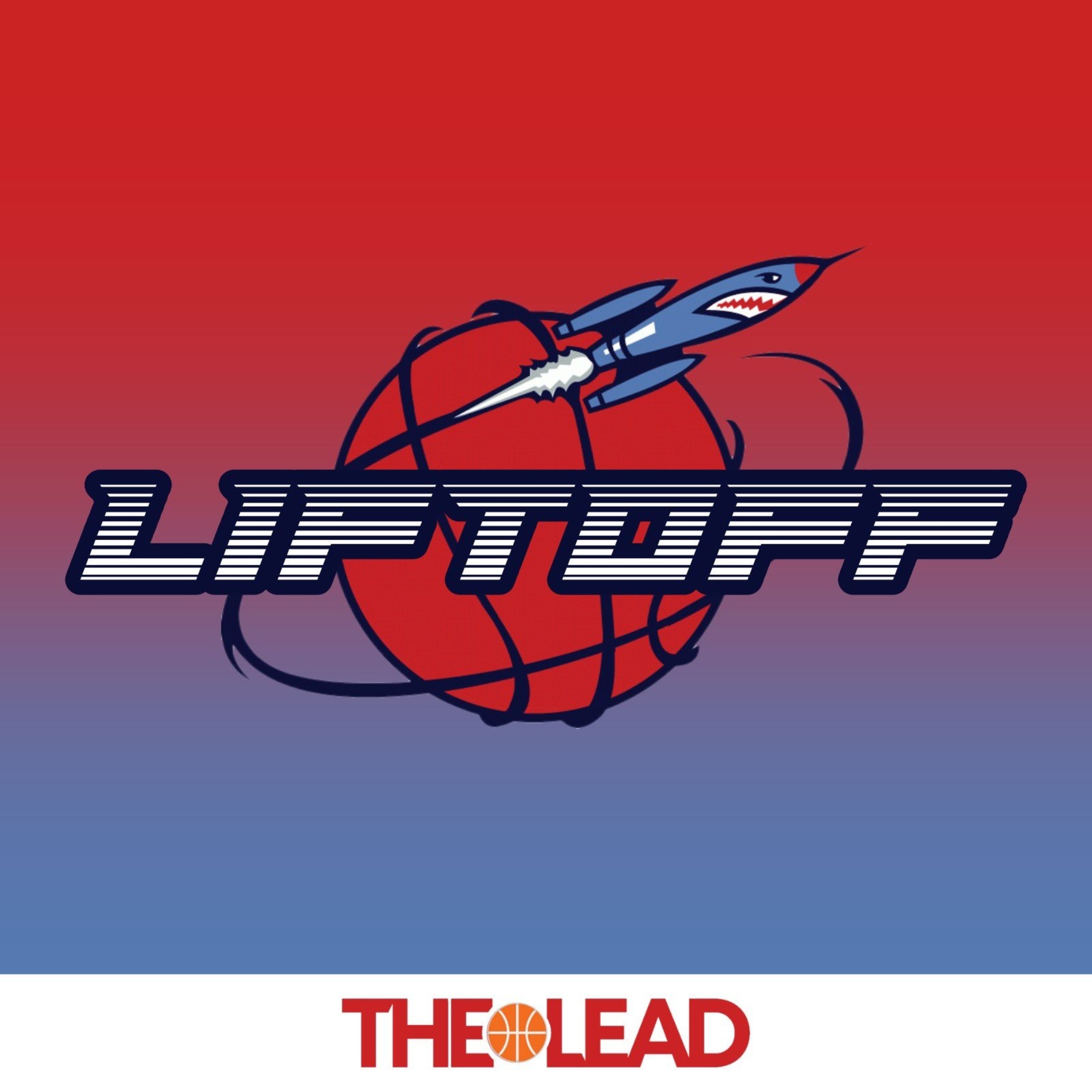 Liftoff Ep. 3: Team USA and PRE-DRAFT SPECIAL! episode artwork