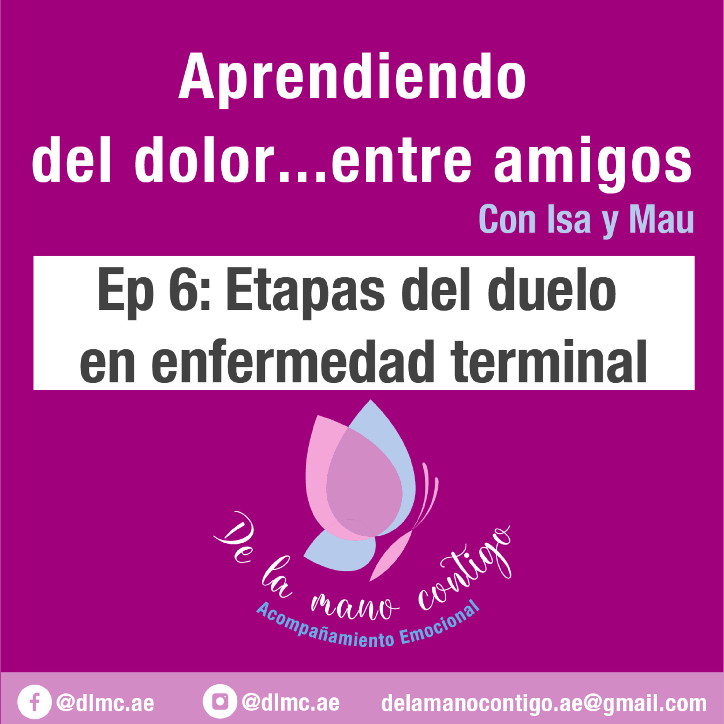De la mano contigo - Aprendiendo del dolor...entre amigos