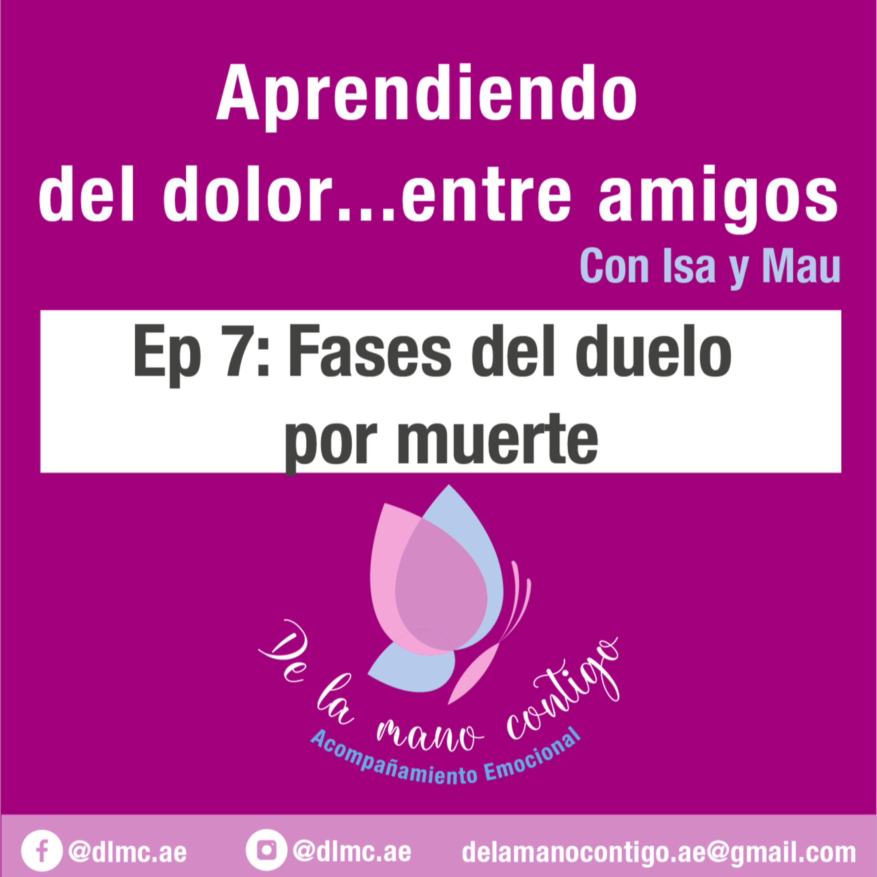 De la mano contigo - Aprendiendo del dolor...entre amigos