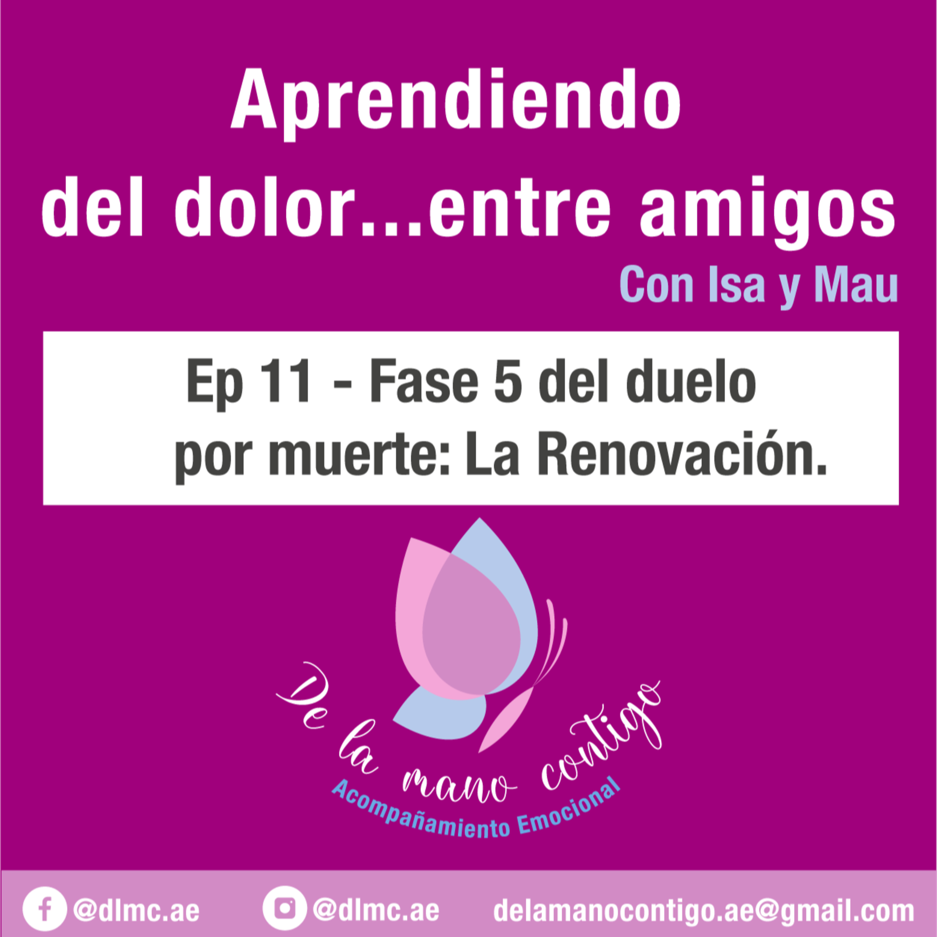 De la mano contigo - Aprendiendo del dolor...entre amigos