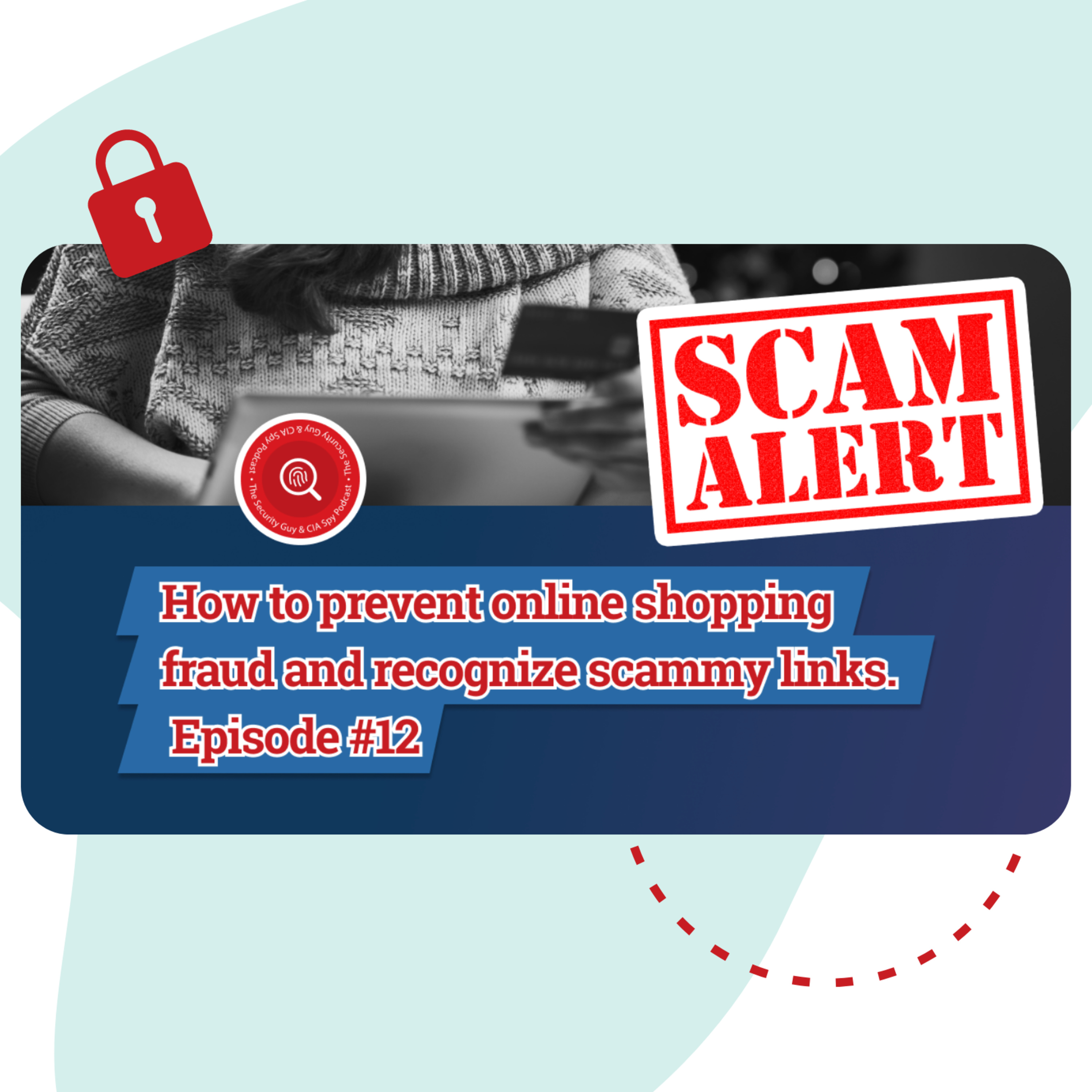 How to prevent online shopping frauds and recognize spammy links? #12