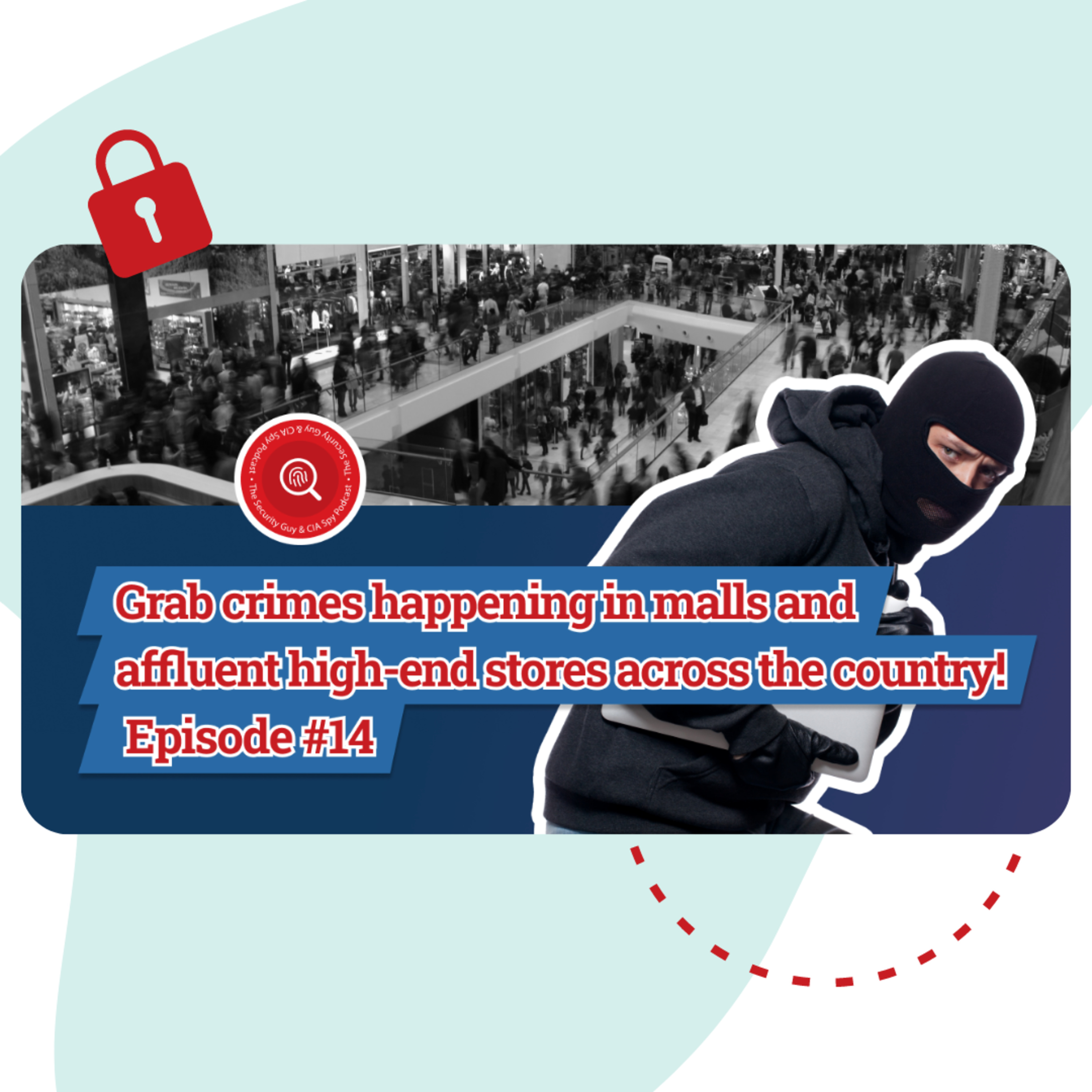 The Security Guy and CIA Spy PodBroadcast by Robert Siciliano and Peter Warmka