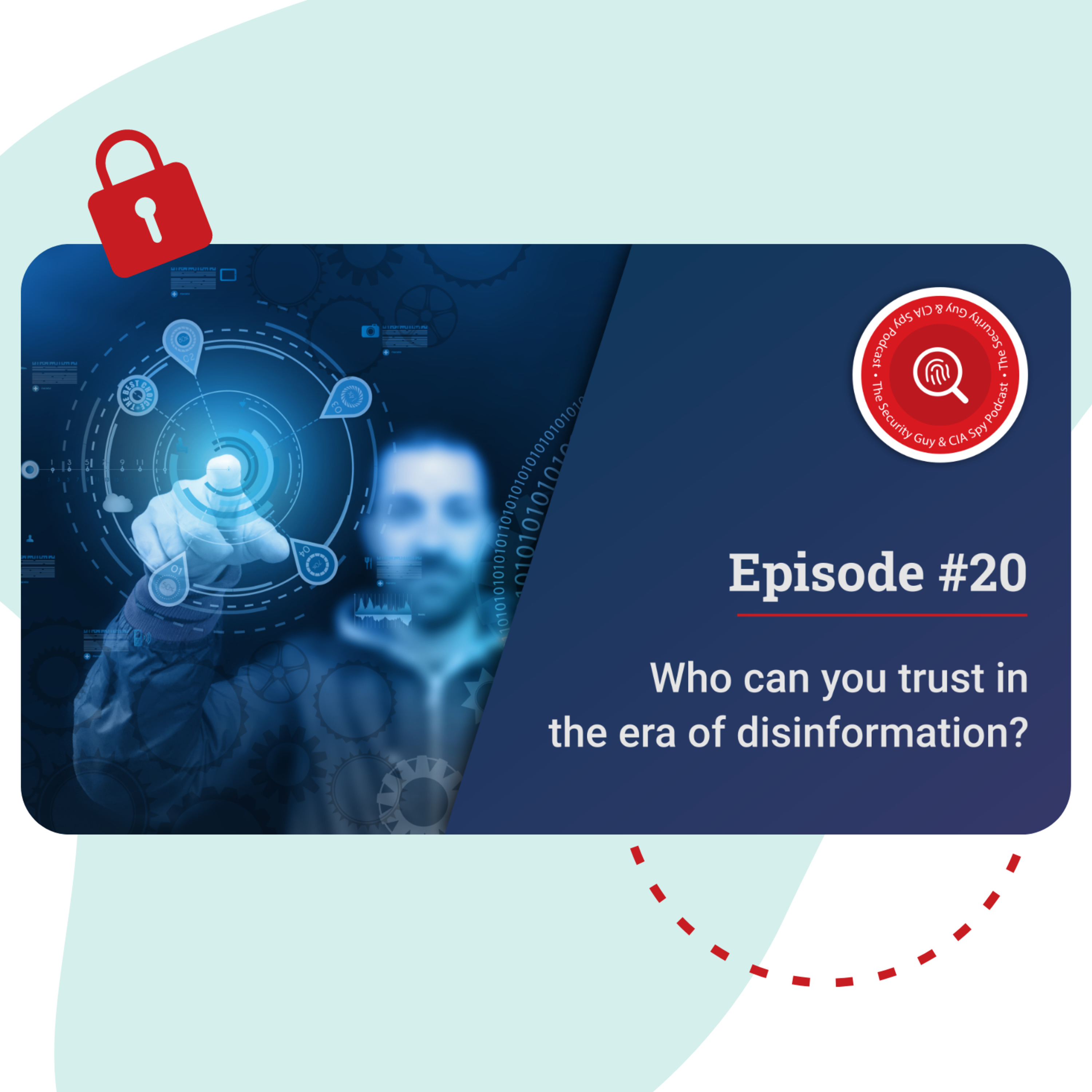 Who can you trust in the era of disinformation? #20