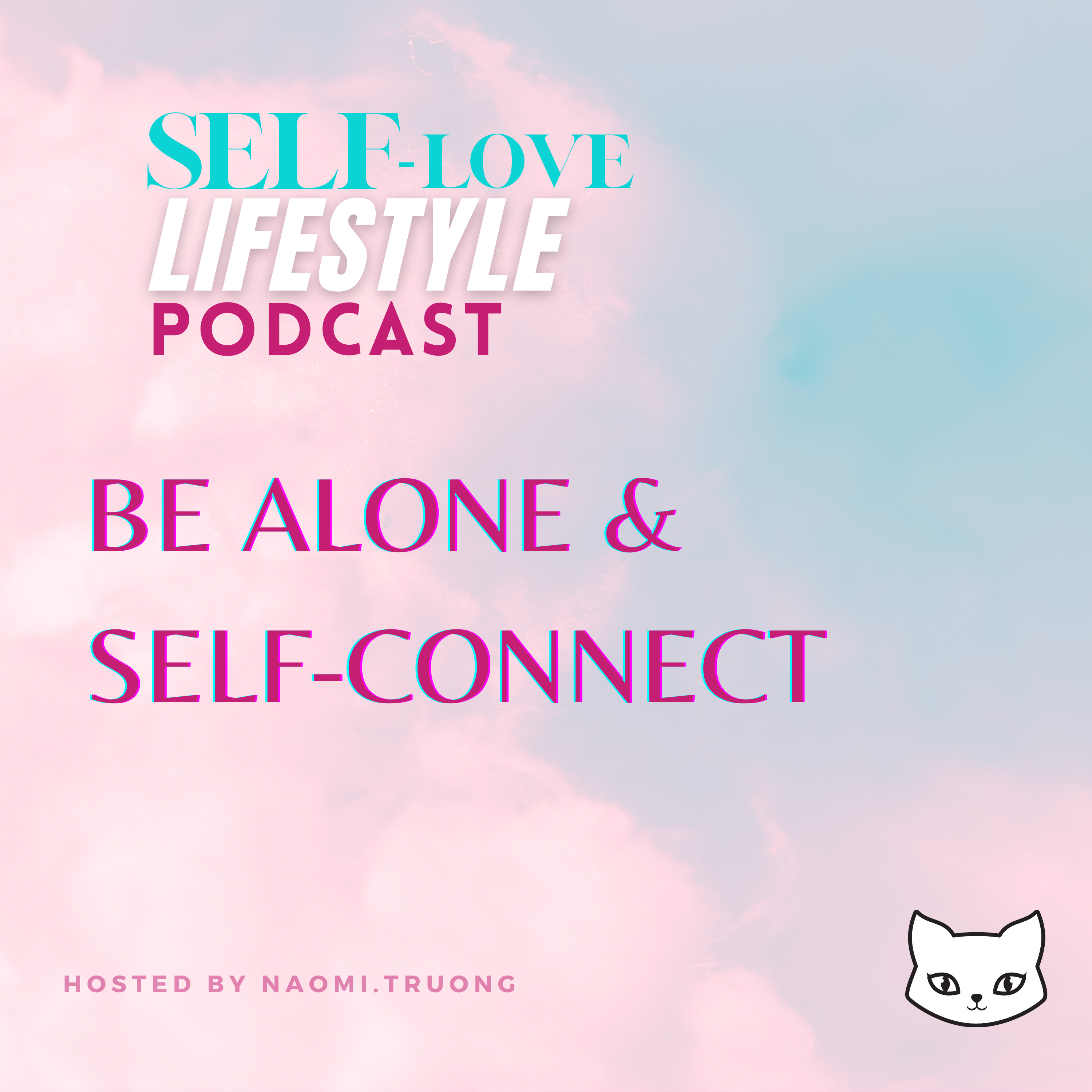 Self Love Lifestyle
