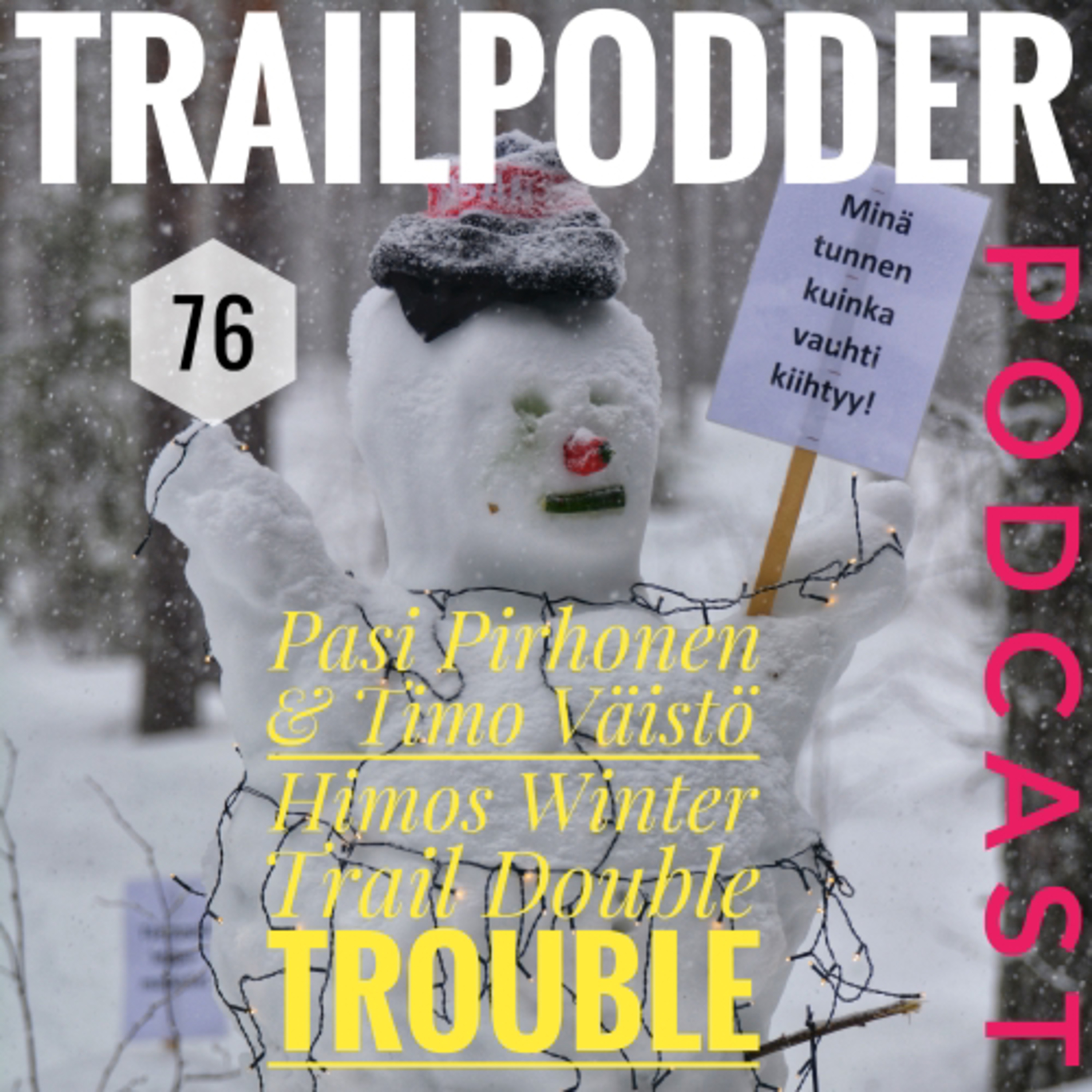 Trailpodder