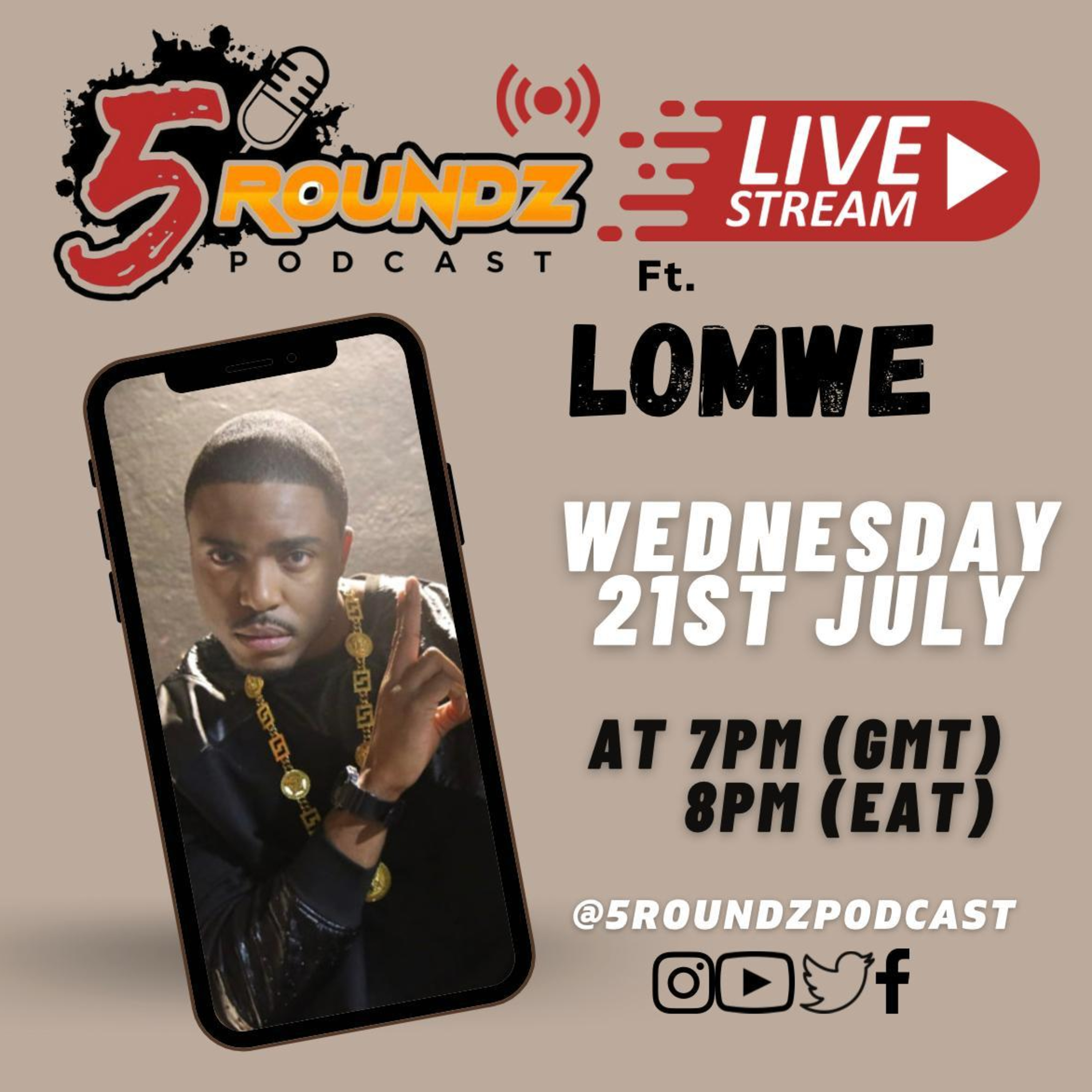 Lomwe Live On 5Roundz | Special Guest episode artwork
